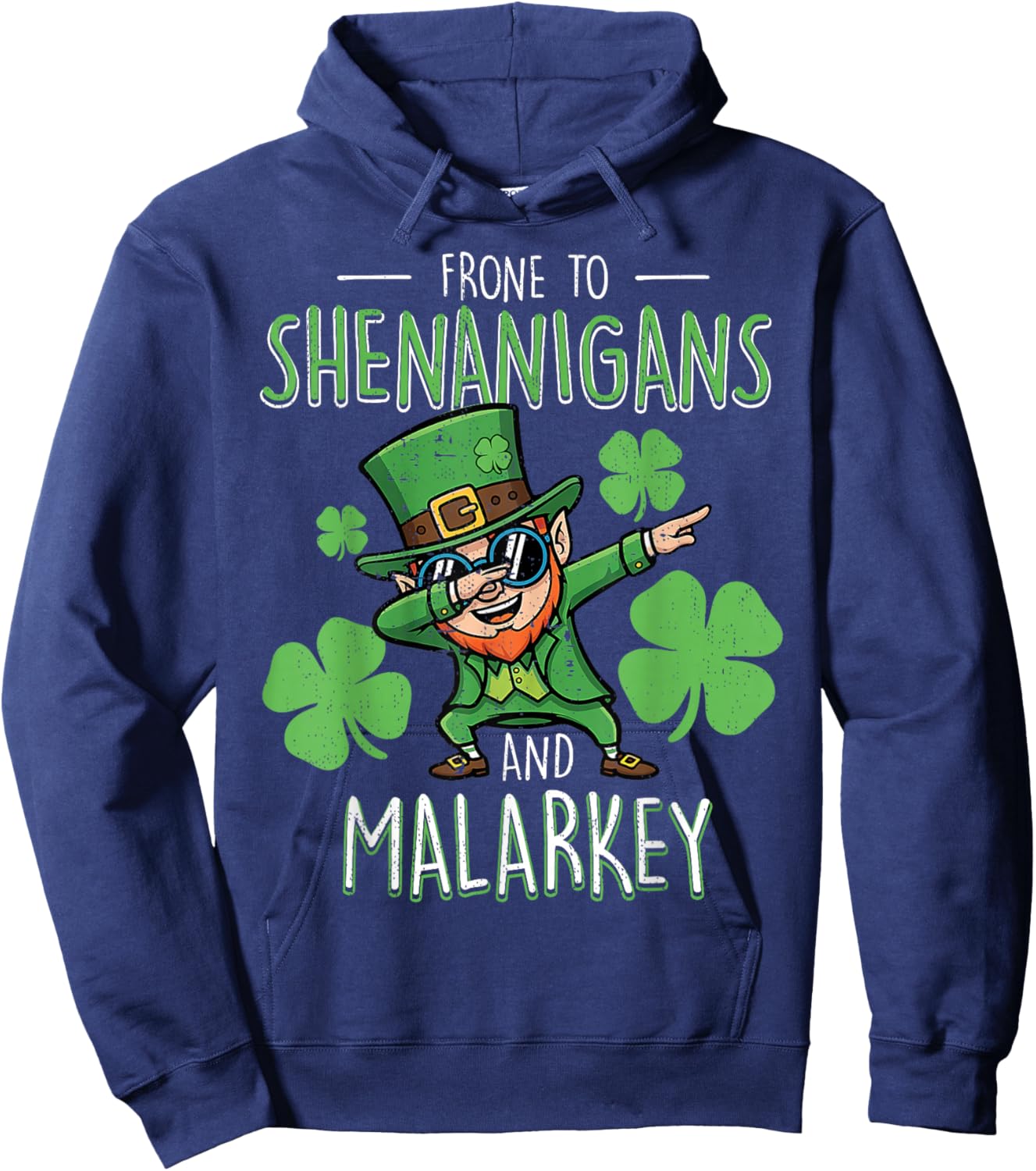 Prone to Shenanigans and Malarkey Boys St Patricks Hoodie - Hoodie | Navy