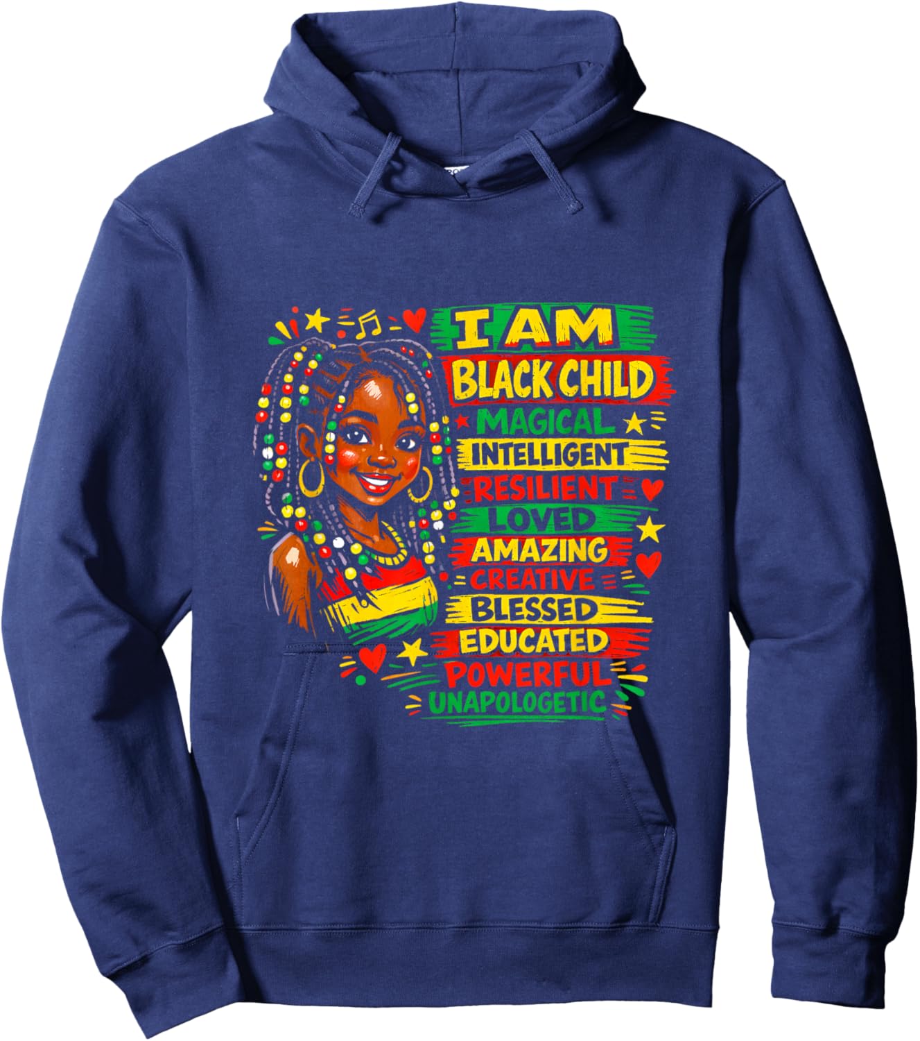 I Am Black Child History Month African American Kids Girls Hoodie - Hoodie | Navy