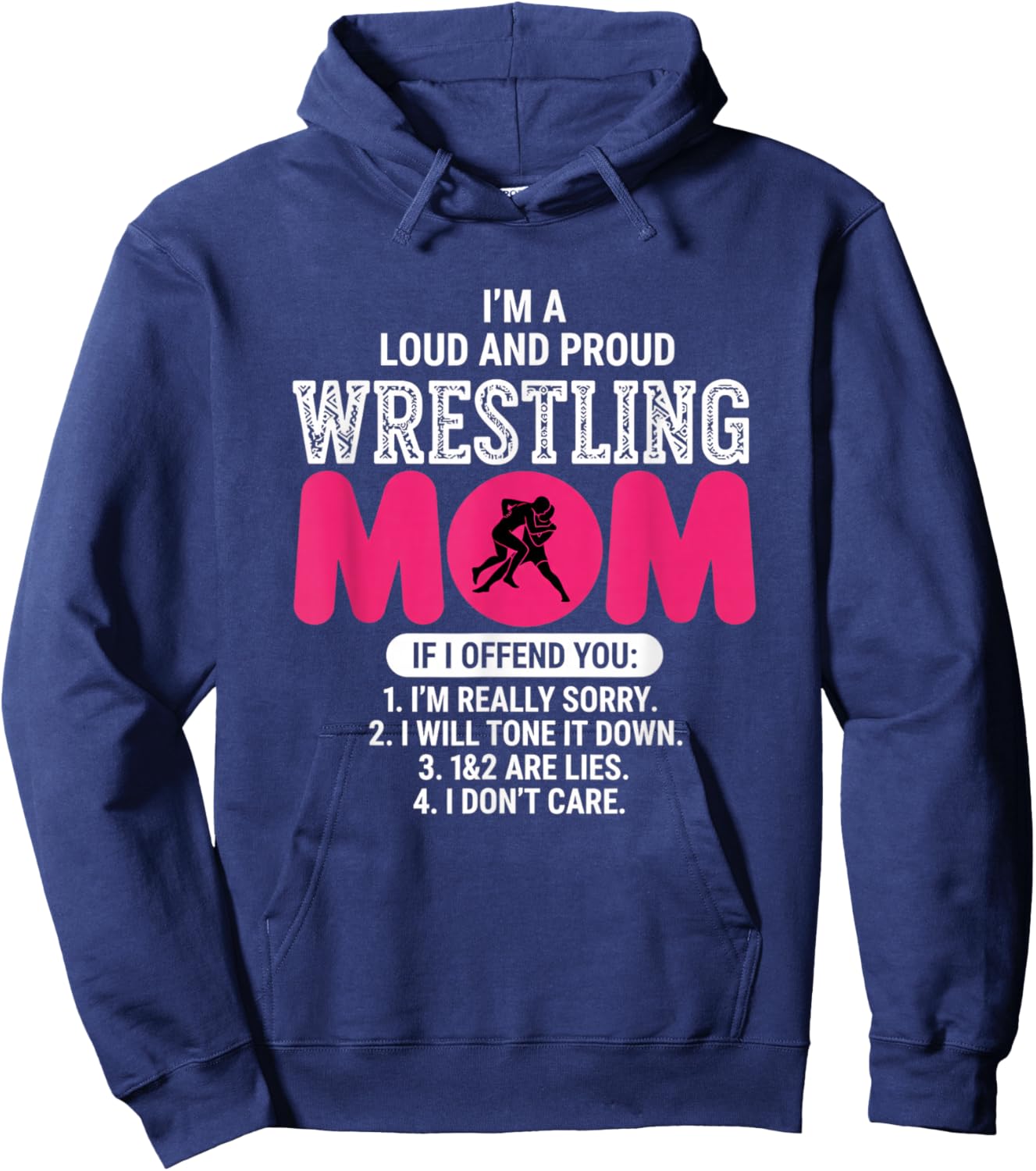 Loud and Proud Wrestling Mom, High School & Youth Wrestling Hoodie - Hoodie | Navy