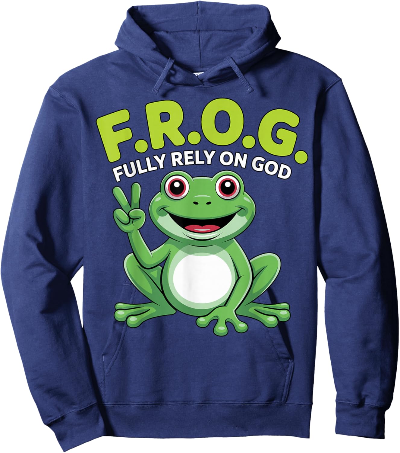 F.R.O.G. Fully Rely On God Christian Hoodie - Hoodie | Navy
