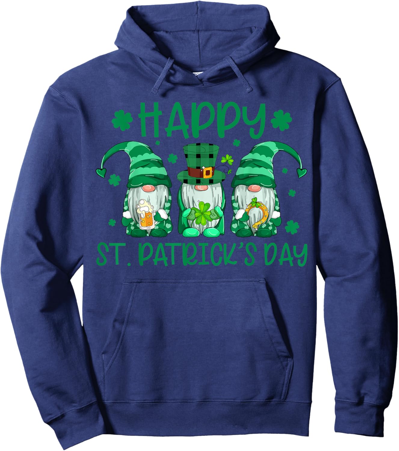 Happy St Patricks Day Gnome Shamrock Irish Lucky Green Fun Hoodie - Hoodie | Navy