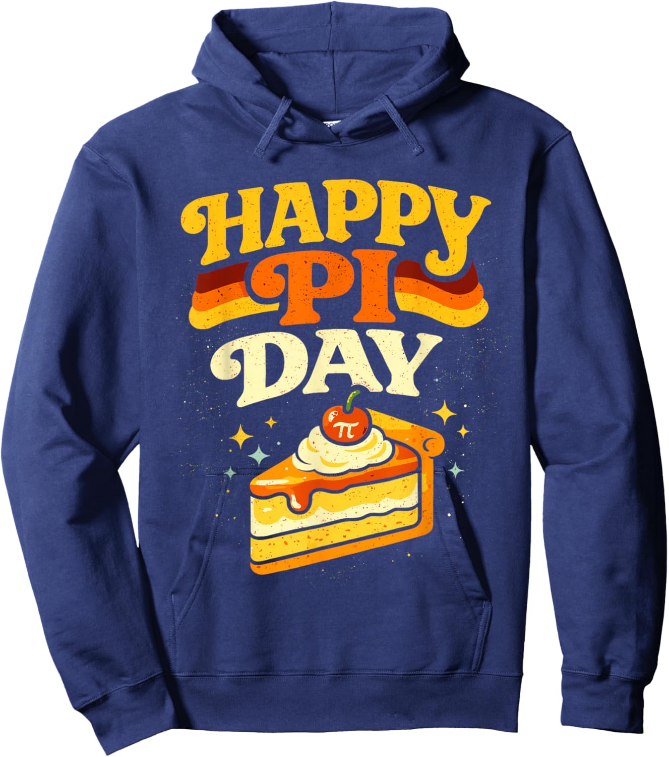 Groovy Happy Pi Day 3.14 Pie Math Lovers Mathematics Teacher Hoodie - Hoodie | Navy