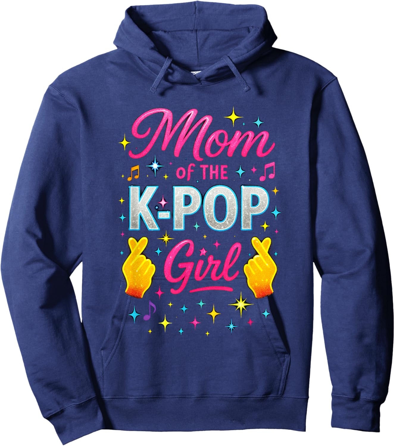 Mom of The K-Pop Girl - Funny Korean Music Hoodie - Hoodie | Navy