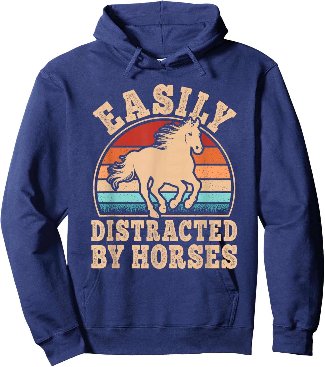 Easily Distracted by Horses Retro Horseback Riding Men Women Hoodie - Hoodie | Navy