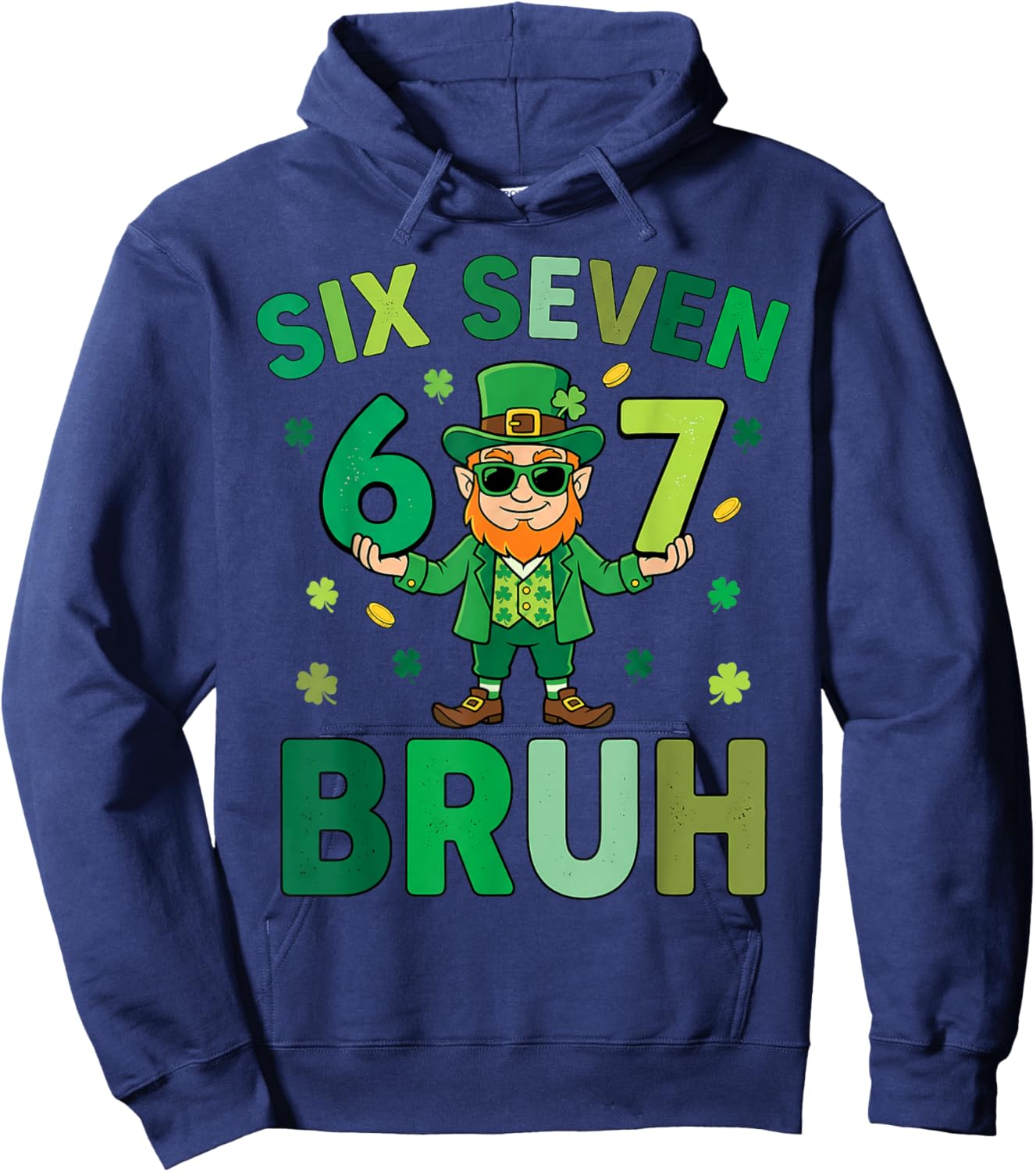 Six Seven Bruh Leprechaun 67 Meme St Patrick's Day Kids Boys Hoodie - Hoodie | Navy