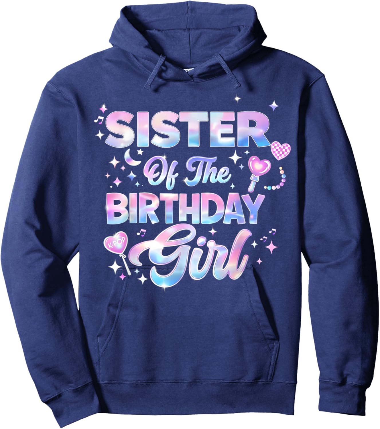 Sister of The Birthday Girl Kpop Family Matching Party Hoodie - Hoodie | Navy
