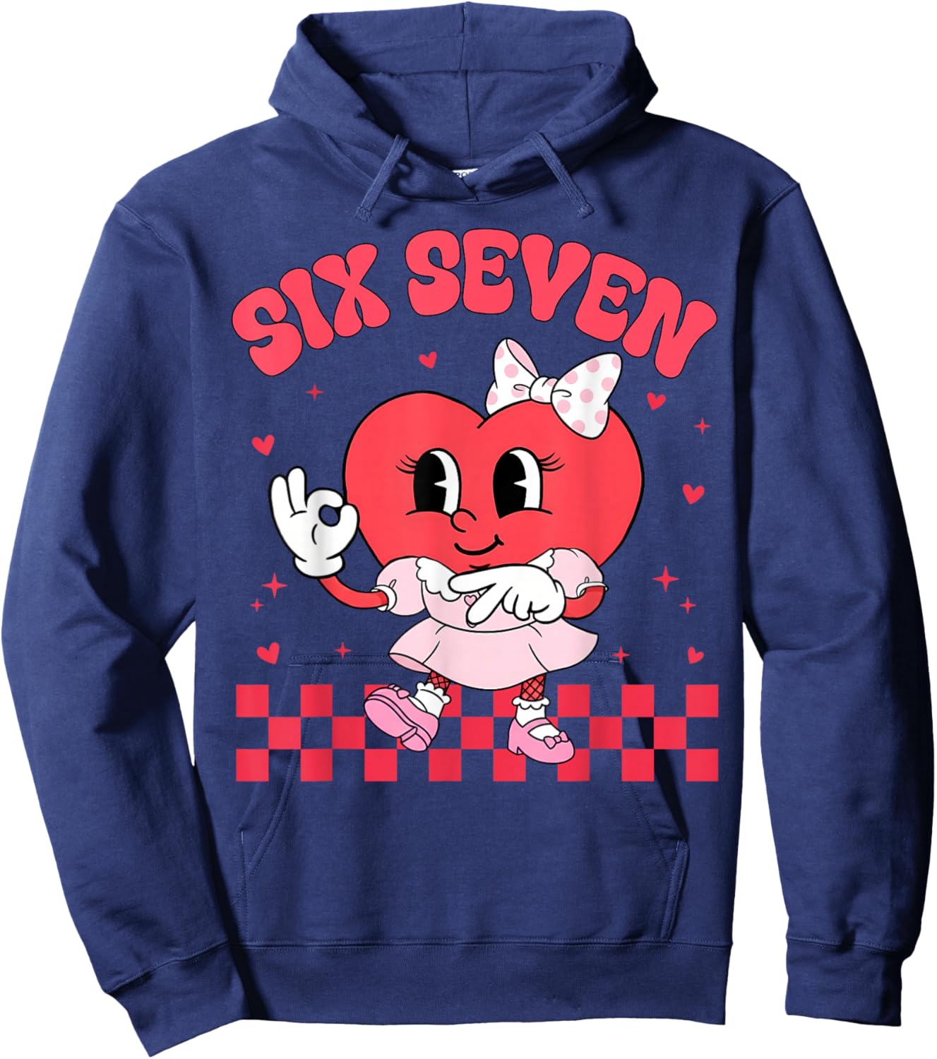 Six Seven Funny 67 Meme 6 7 Happy Valentine Heart Women Girl Hoodie - Hoodie | Navy