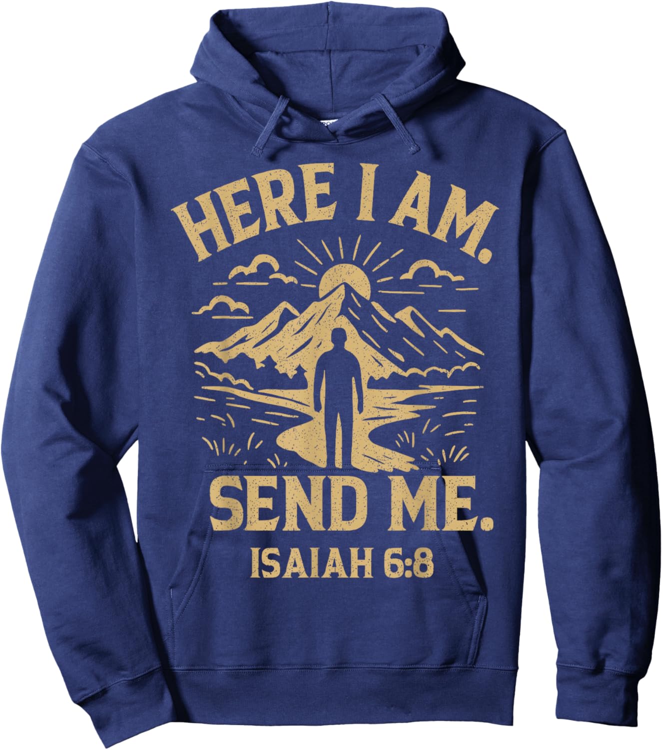 Here I Am Send Me Isaiah 6:8 Bible Verse Christian Hoodie - Hoodie | Navy