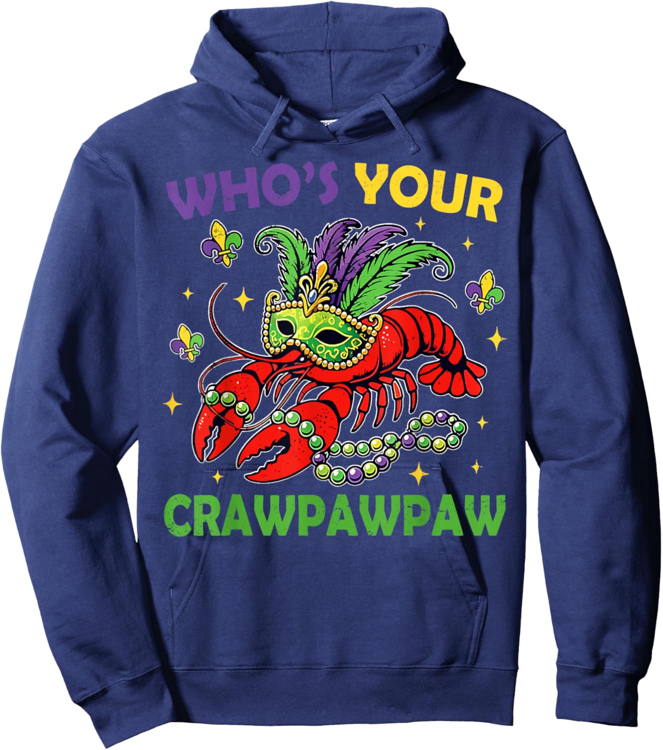Who's Your CrawPawpaw Crawfish Jester Beads Funny Mardi Gras Hoodie - Hoodie | Navy