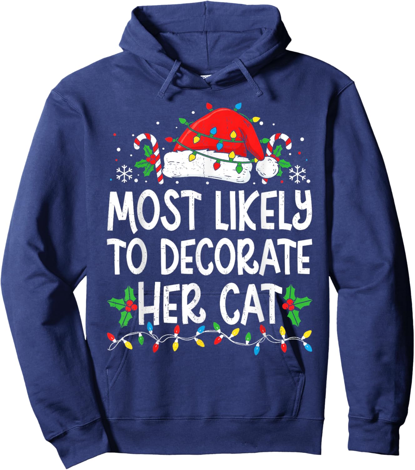 Most Likely to Decorate Her Cat Family Matching Christmas Hoodie - Hoodie | Navy