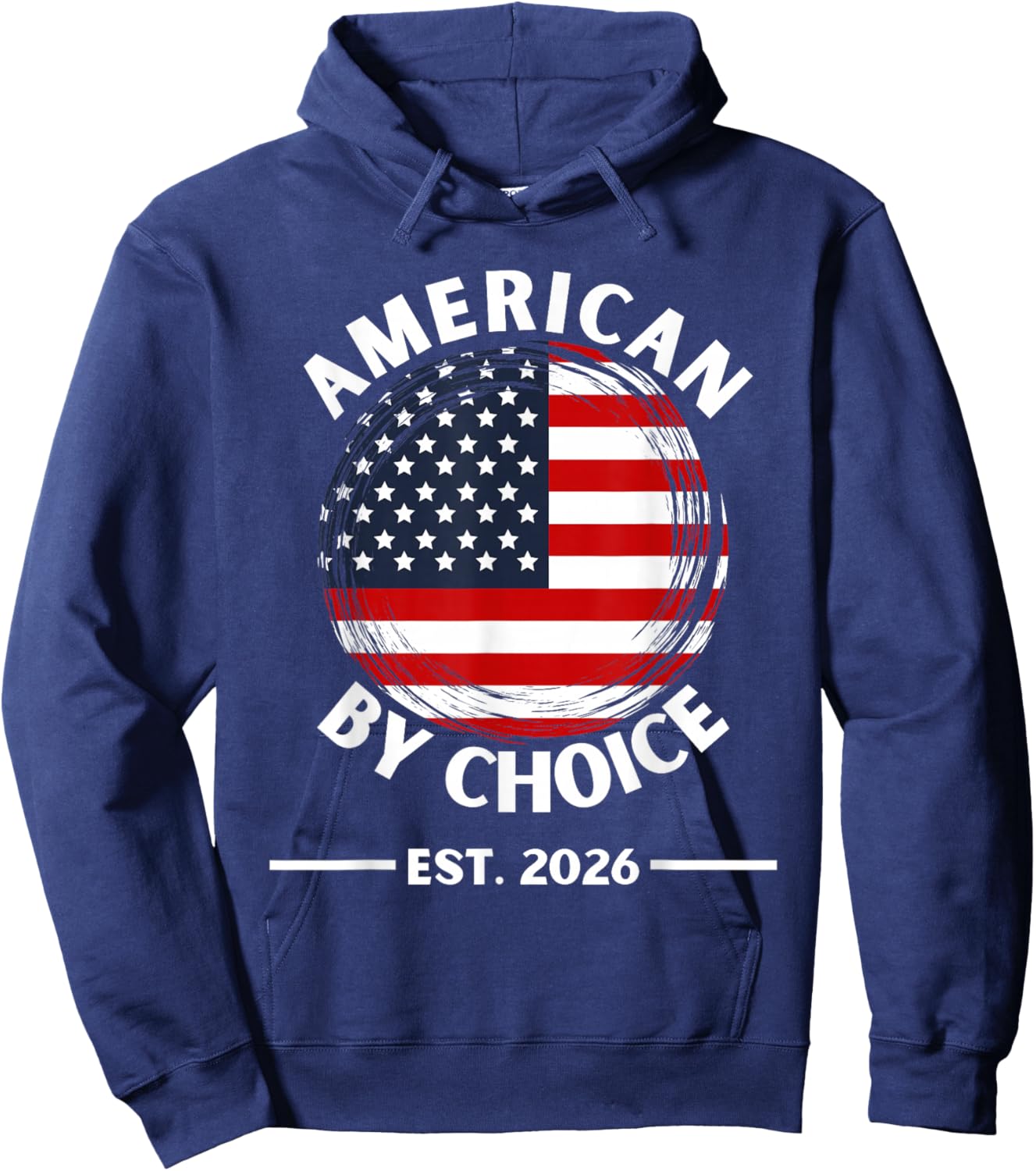 US Citizenship American by Choice Est 2026 USA Flag Hoodie - Hoodie | Navy
