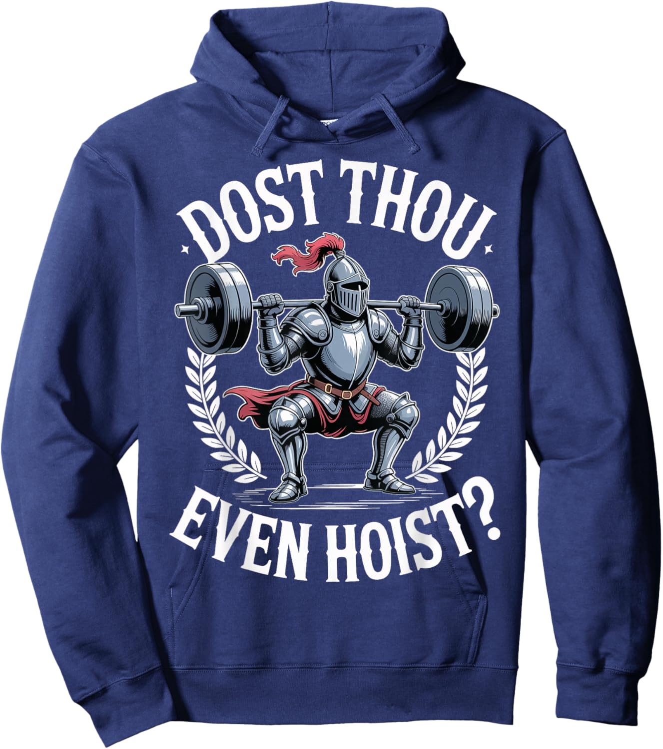 Dost Thou Even Hoist? Hoodie - Hoodie | Navy