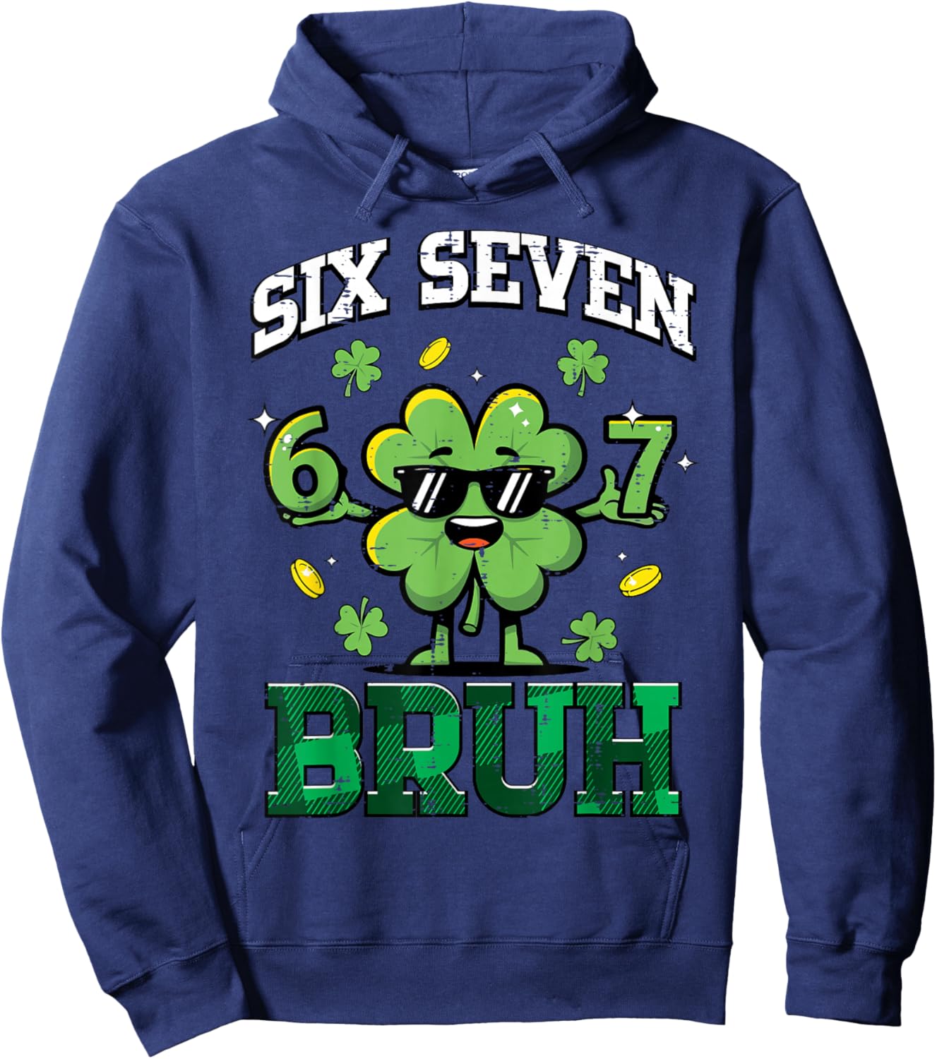 Six Seven Bruh Clover 6 7 St Patricks Day 67 Boys Kids Youth Hoodie - Hoodie | Navy