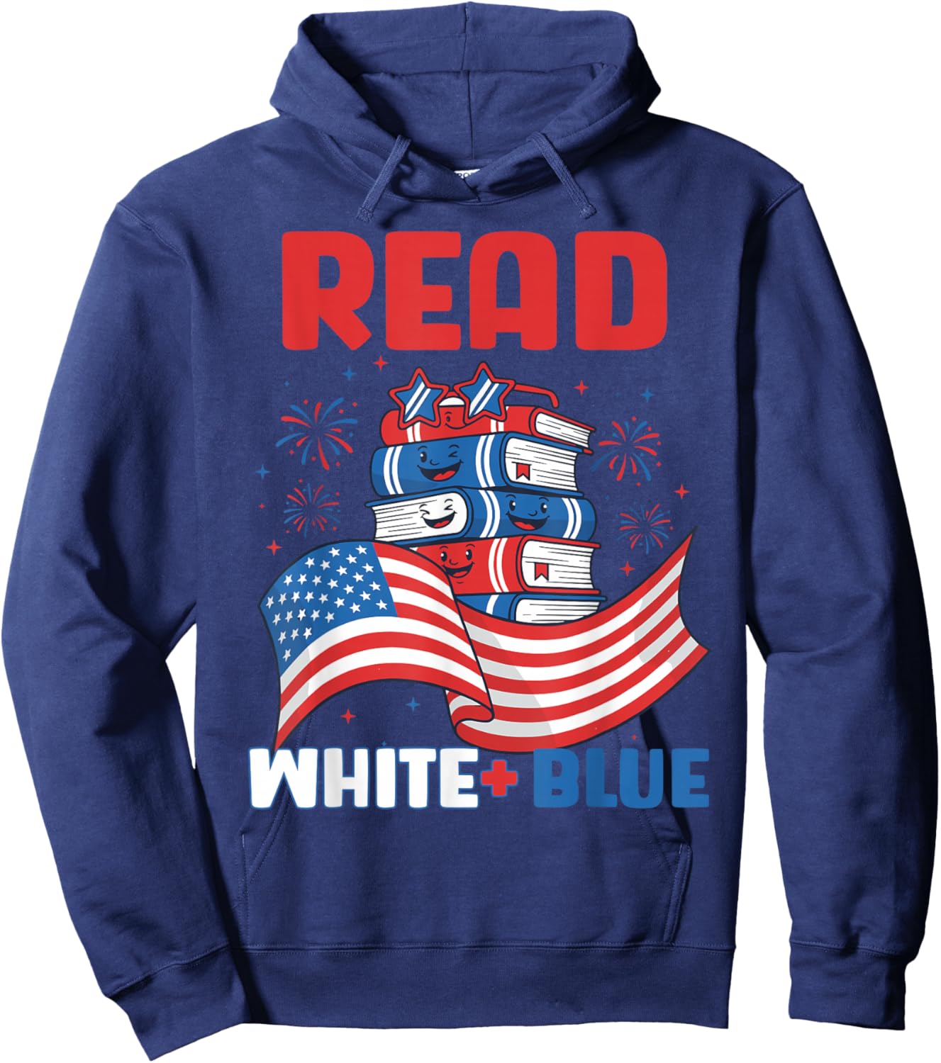 Read White and Blue Bookish 250th Anniversary 4th of July Hoodie - Hoodie | Navy