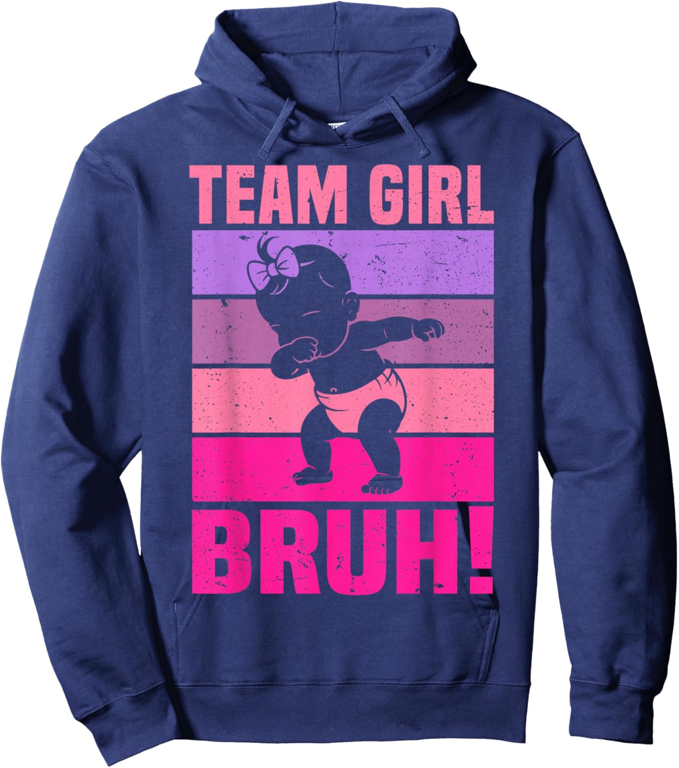 Family Team Girl Bruh Gender Reveal Party Announcement Hoodie - Hoodie | Navy