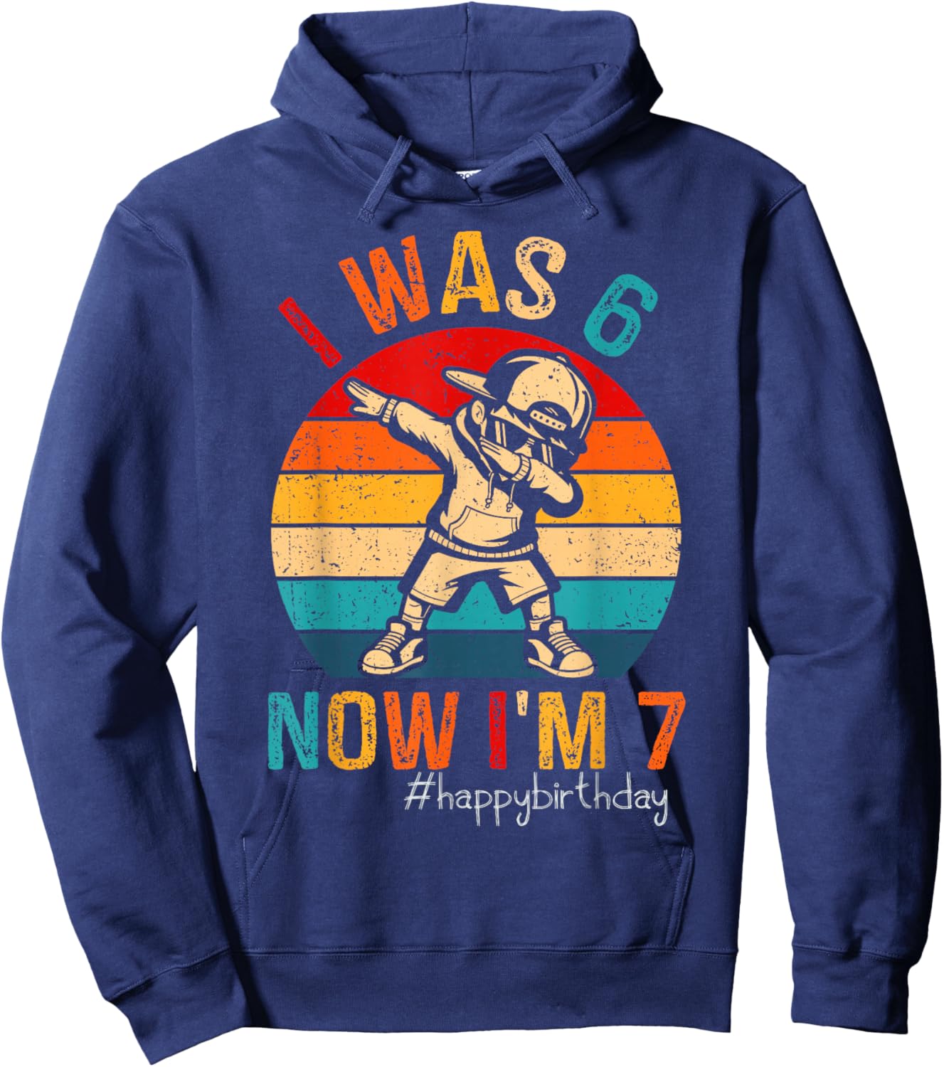 I was 6 Now I'm 7 Year Old 7th Birthday 67 Dabbing Boys Kids Hoodie - Hoodie | Navy