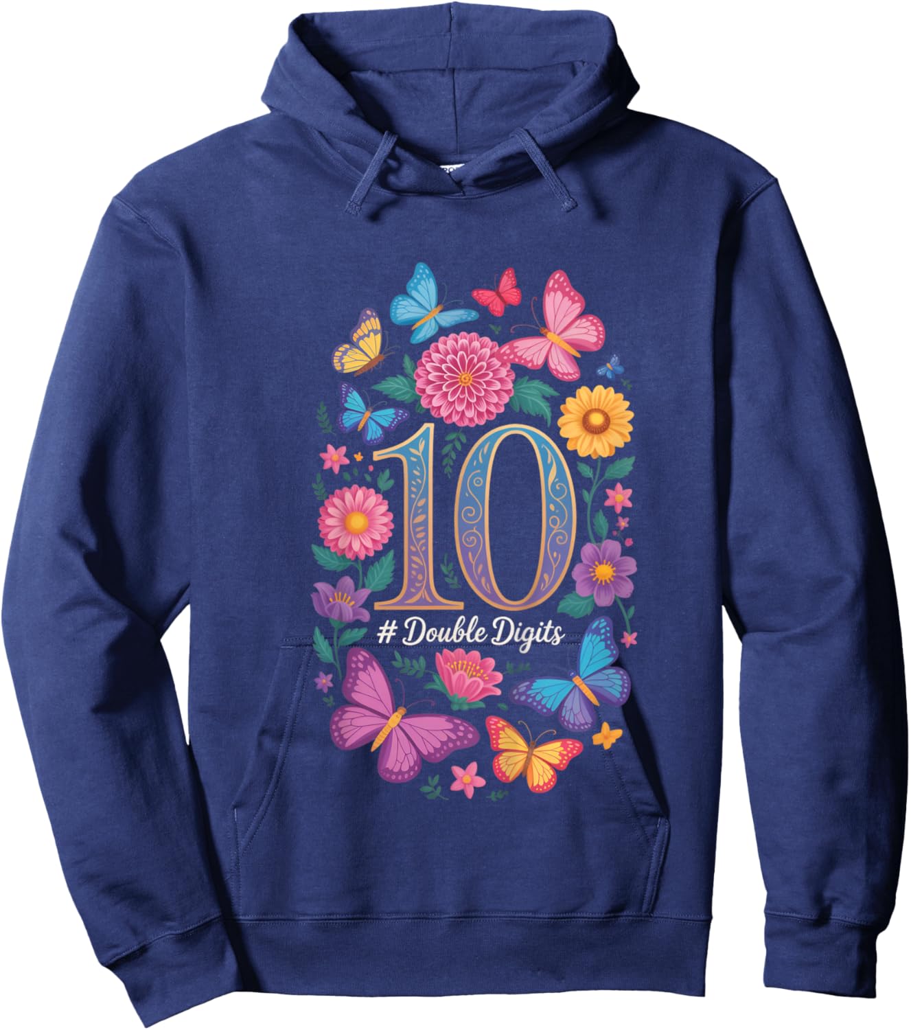 Double Digits Birthday Girl 10 Year Old 10th Birthday Hoodie - Hoodie | Navy