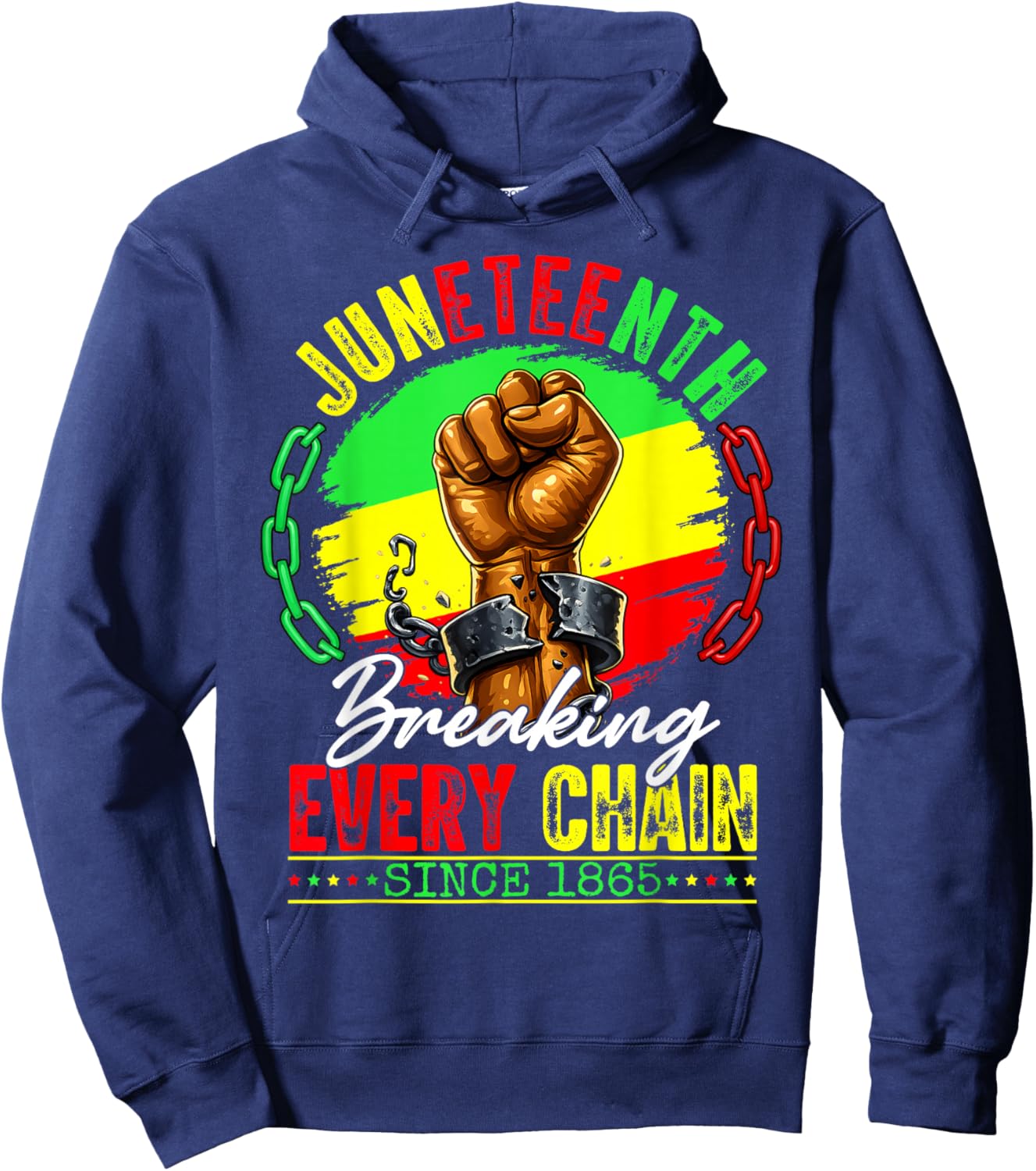 Juneteenth Breaking Every Chain Since 1865 Men Women Kid Hoodie - Hoodie | Navy