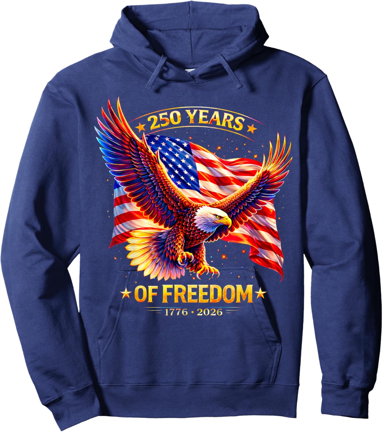 Patriotic Eagle and Flag 250 Years 1776-2026 4th of July Hoodie - Hoodie | Navy