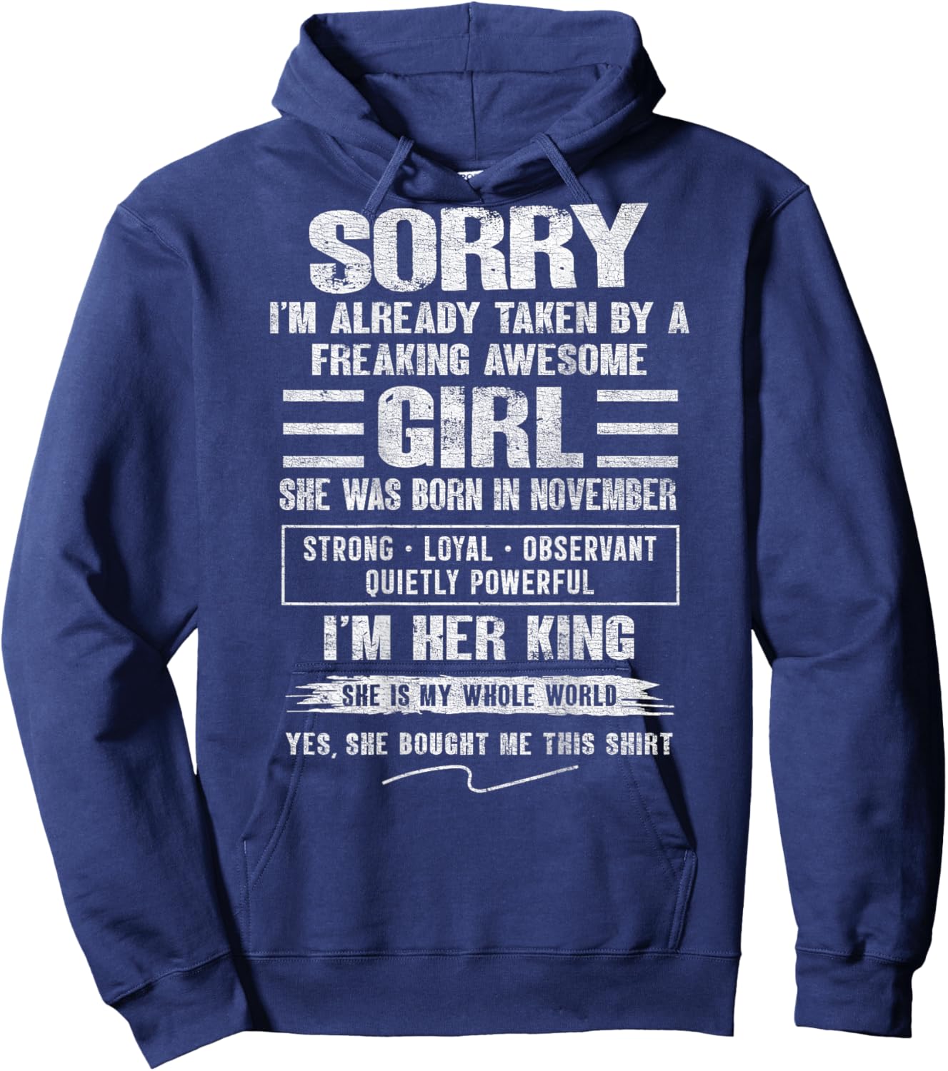 I'm Taken by Freaking Awesome Girl Born in November On Back Hoodie - Hoodie | Navy
