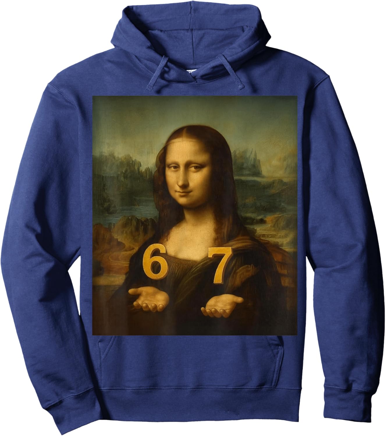 6 7 Six Seven Meme 67 Funny Mona Lisa Gen Z Alpha Slang Hoodie - Hoodie | Navy