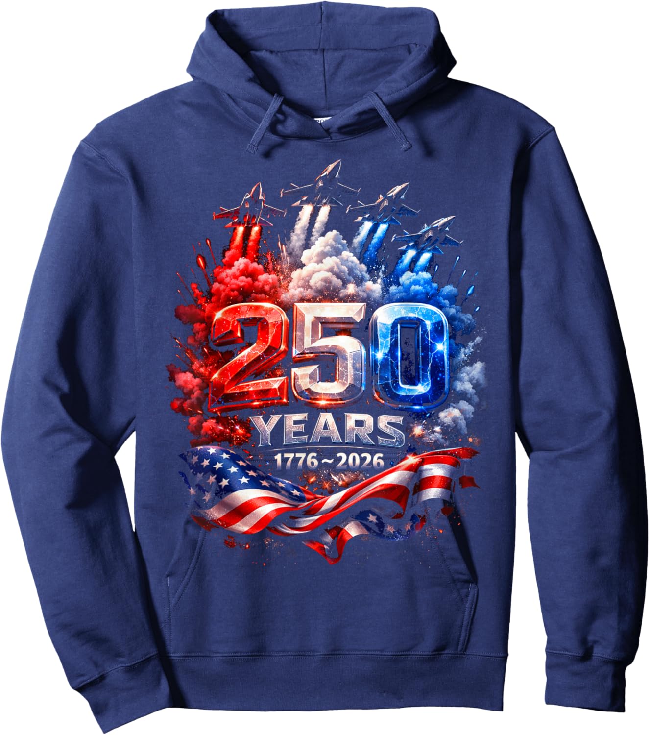 250 Years American 1776 2026 250th USA Patriotic 4th of July Hoodie - Hoodie | Navy
