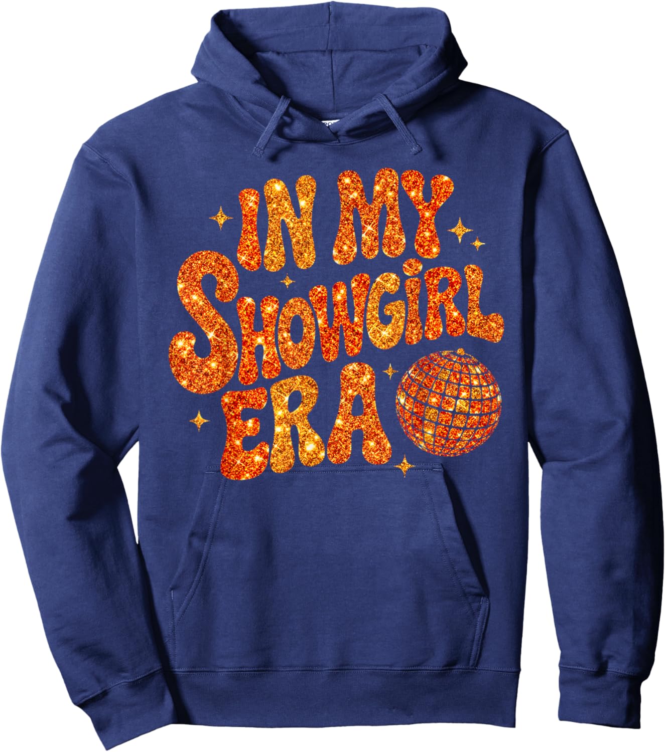 in My Show Girl Era Graphic Outfit Women Girls Hoodie - Hoodie | Navy