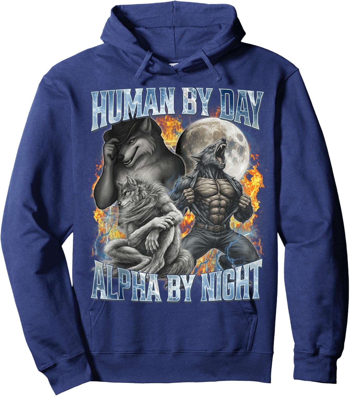 Human by Day Alpha by Night Cool Funny Alpha Wolf Meme Gifts Hoodie - Hoodie | Navy