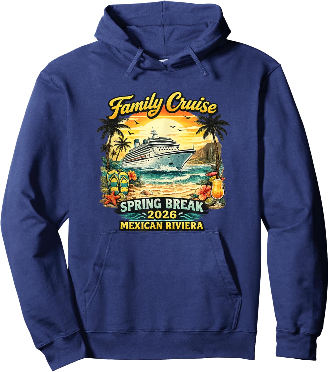 Family Cruise Spring Break 2026 Mexican Riviera Hoodie - Hoodie | Navy