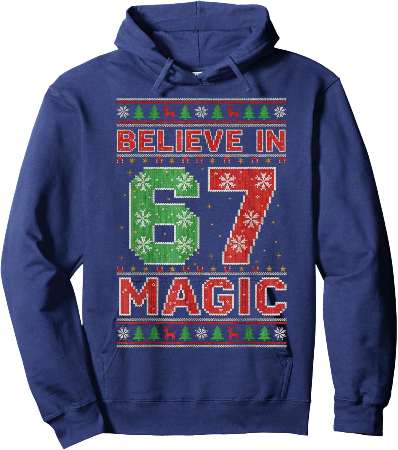Funny Believe in 67 Magic Christmas Holiday Women Kids Xmas Hoodie - Hoodie | Navy