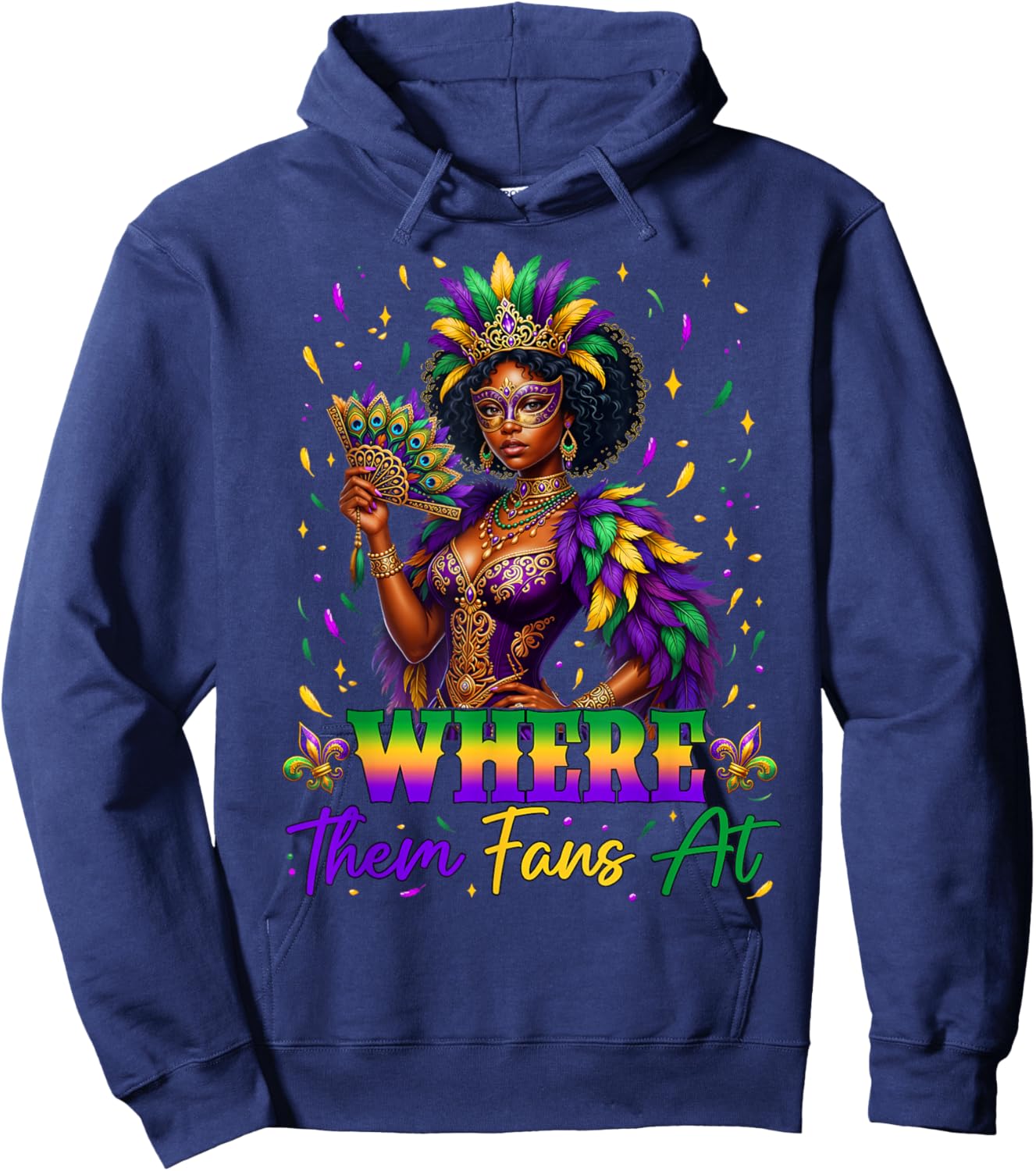 Where Them Fans at Black History Mardi Gras Black Women Girl Hoodie - Hoodie | Navy