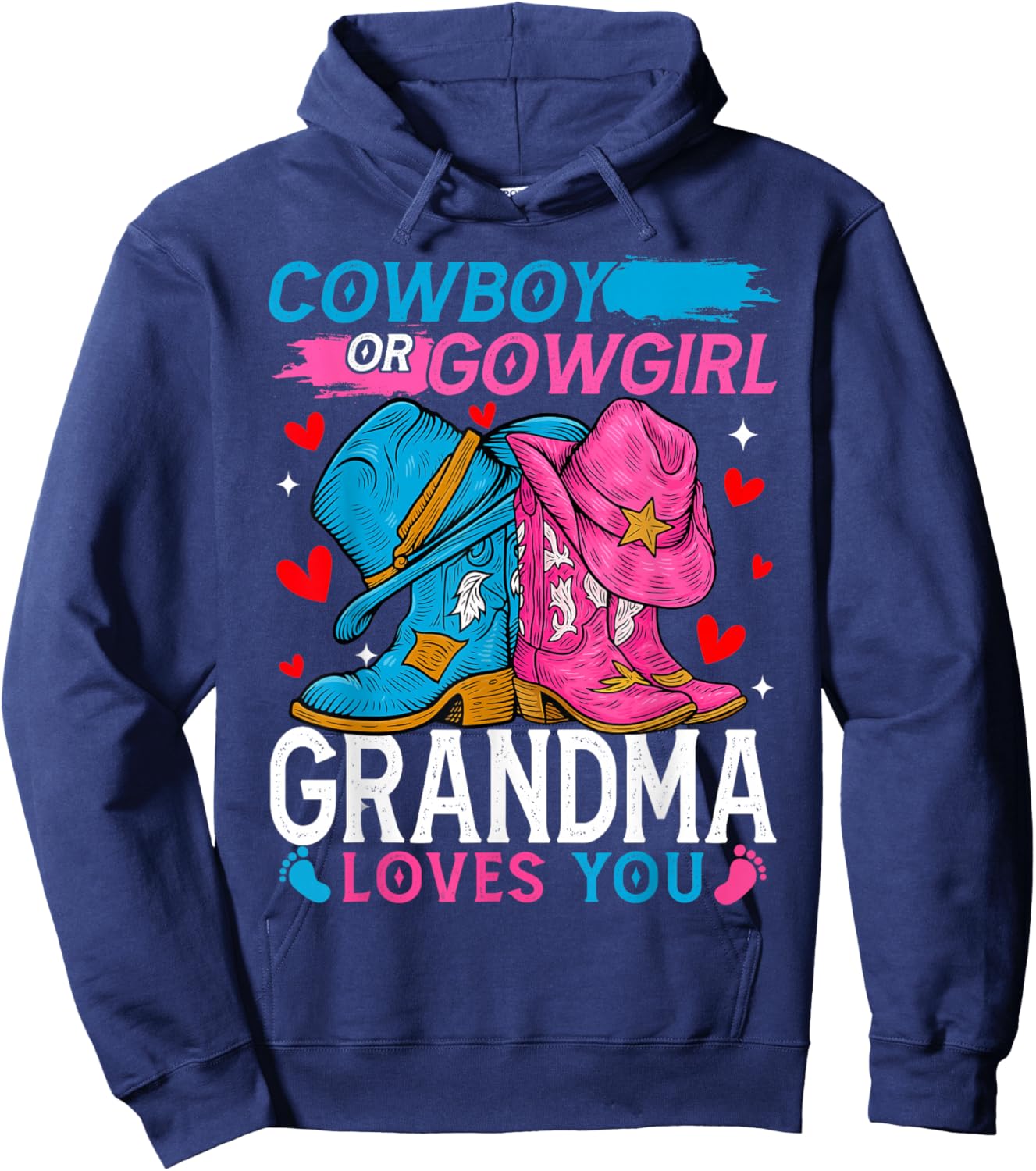 Cowboy Or Cowgirl Grandma Loves You Gender Reveal Hoodie - Hoodie | Navy