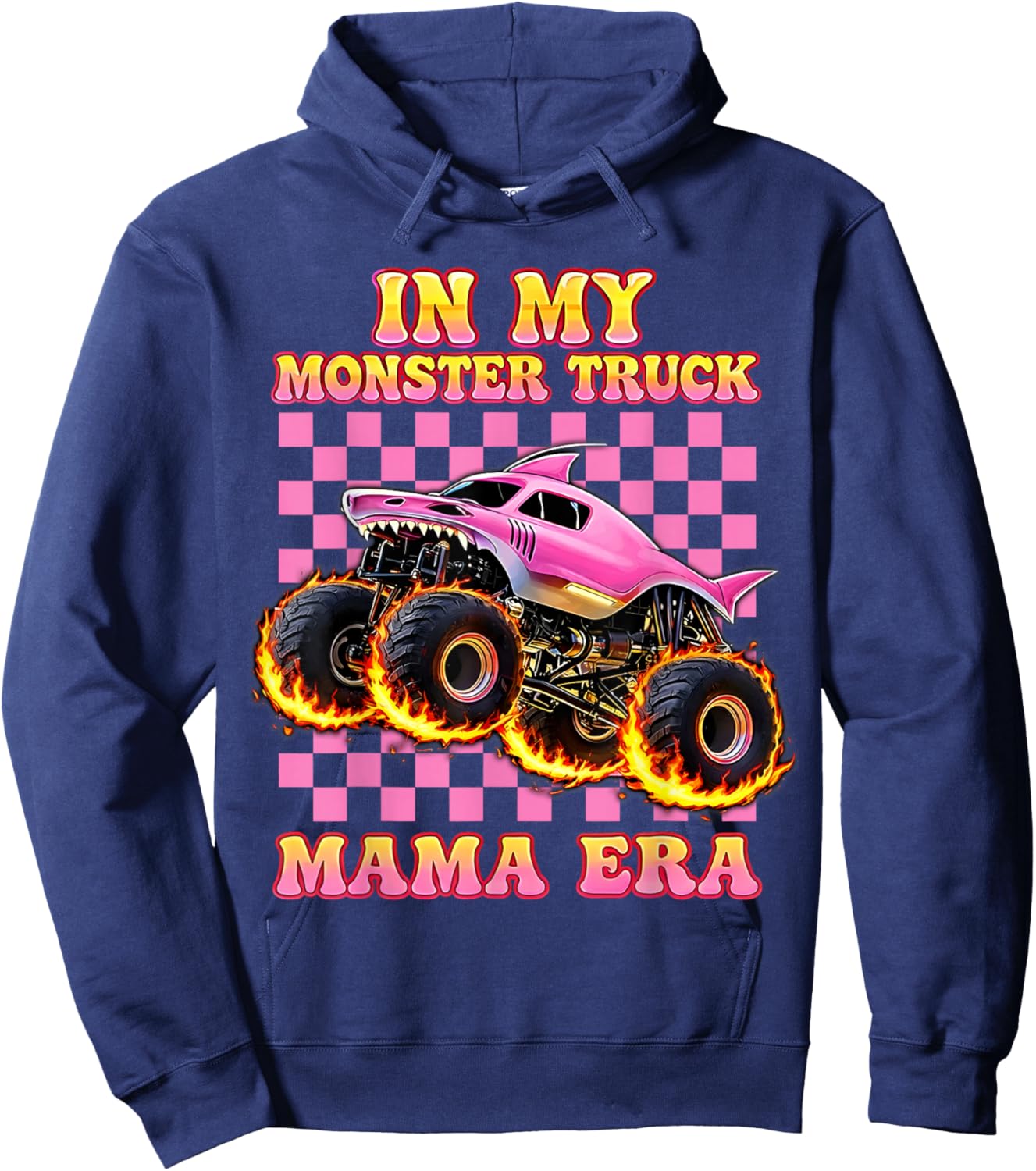 in My Monster Truck Mama Era Monster Truck Mom Hoodie - Hoodie | Navy