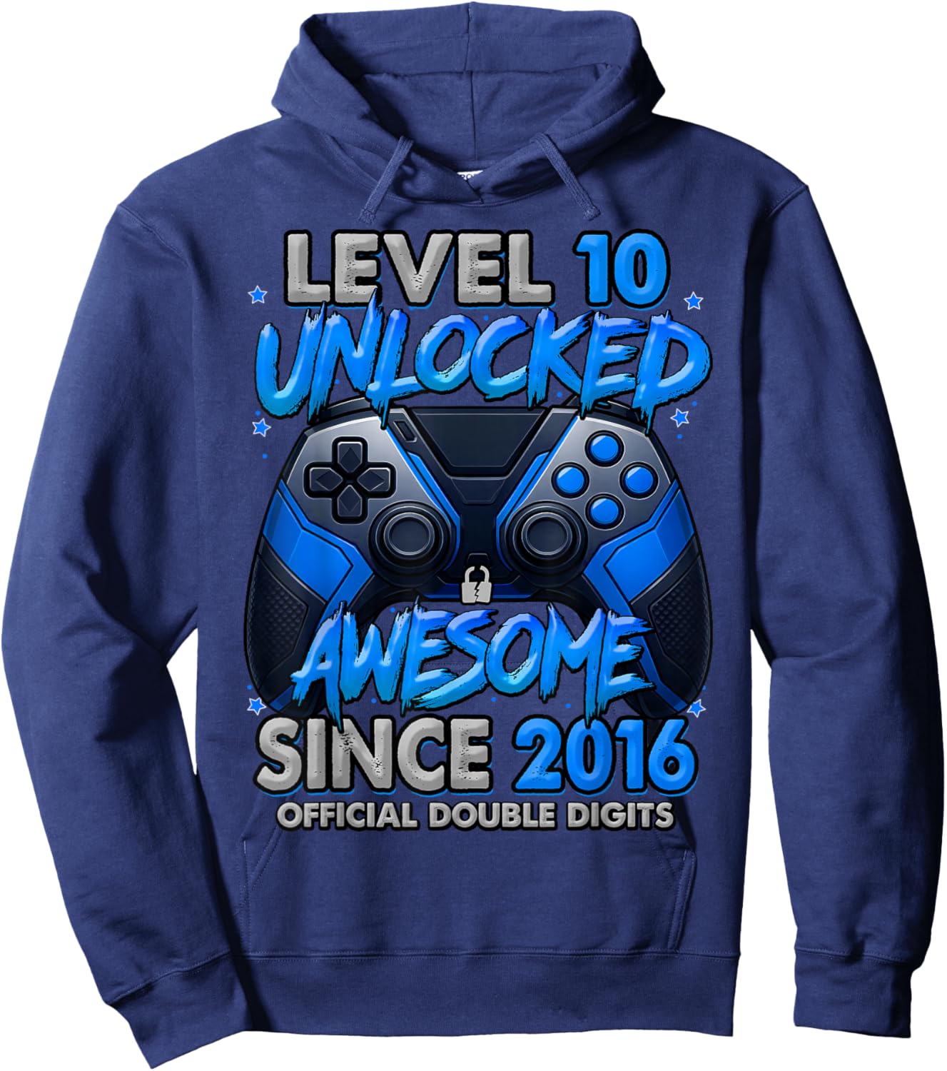 Level 10 Unlocked Awesome Since 2016 10th Birthday Gaming Hoodie - Hoodie | Navy