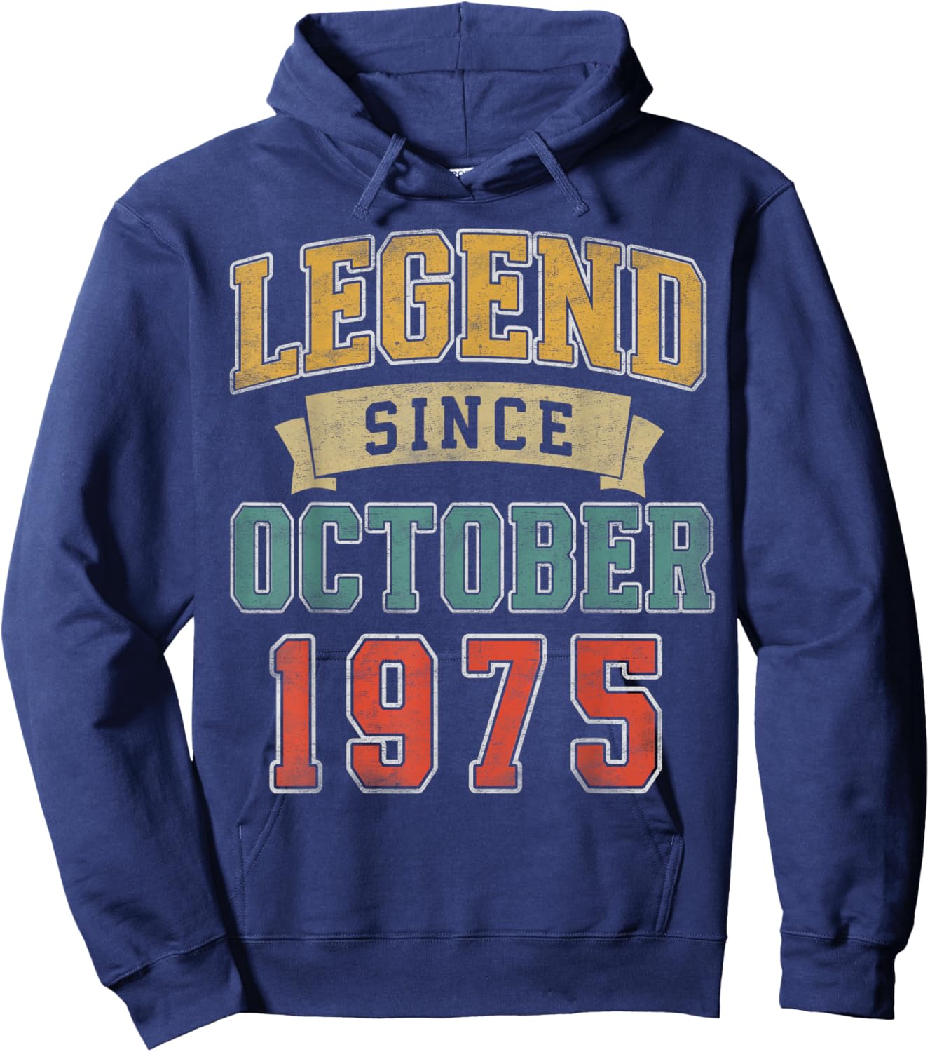 Legend October 1975 50th Birthday Men Women 50 Year Old Hoodie - Hoodie | Navy