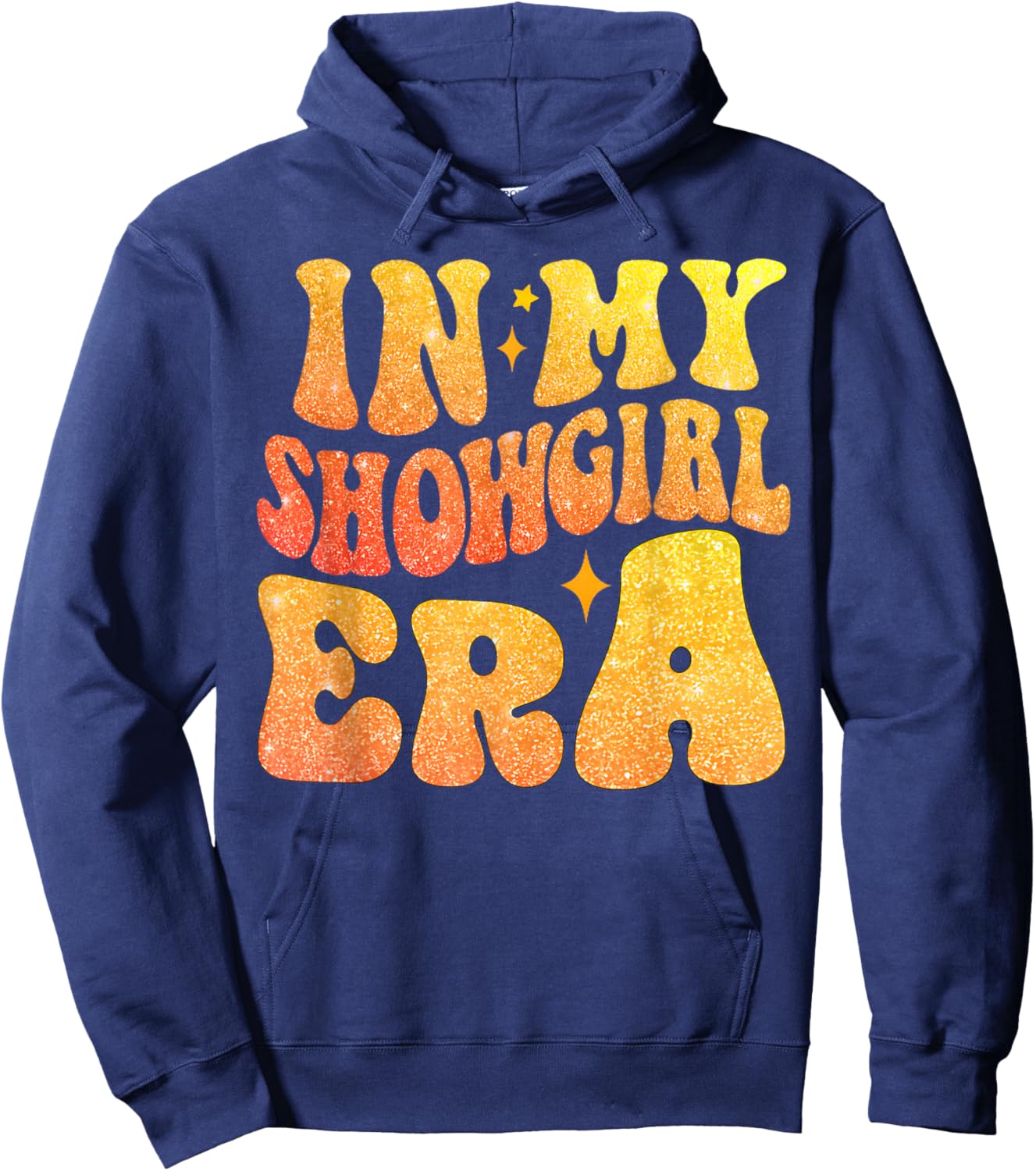 in My Show Girl Era Bling Grovy , Women Shirt Hoodie - Hoodie | Navy