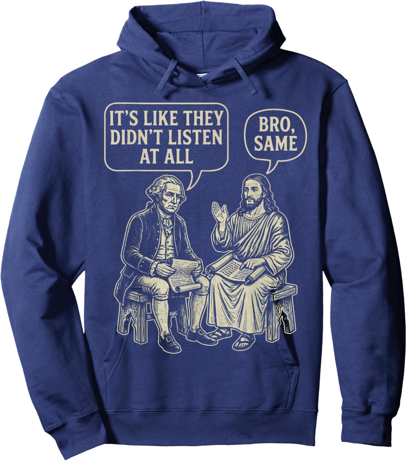 It's Like They Didn't Listen at All Funny Jesus Meme Hoodie - Hoodie | Navy