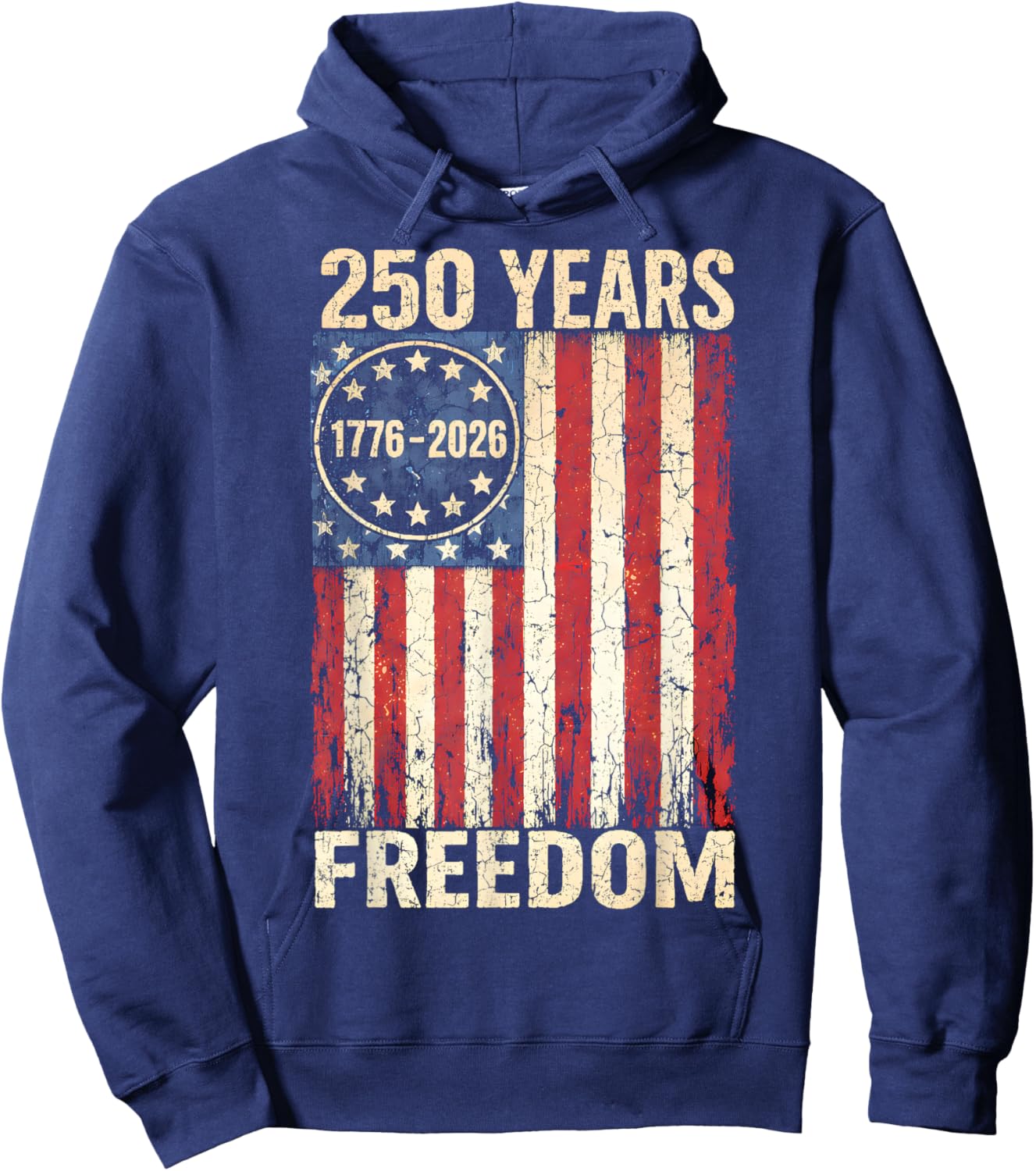 Flag Vintage 250 Years American 1776 2026 250th USA Birthday Hoodie - Hoodie | Navy