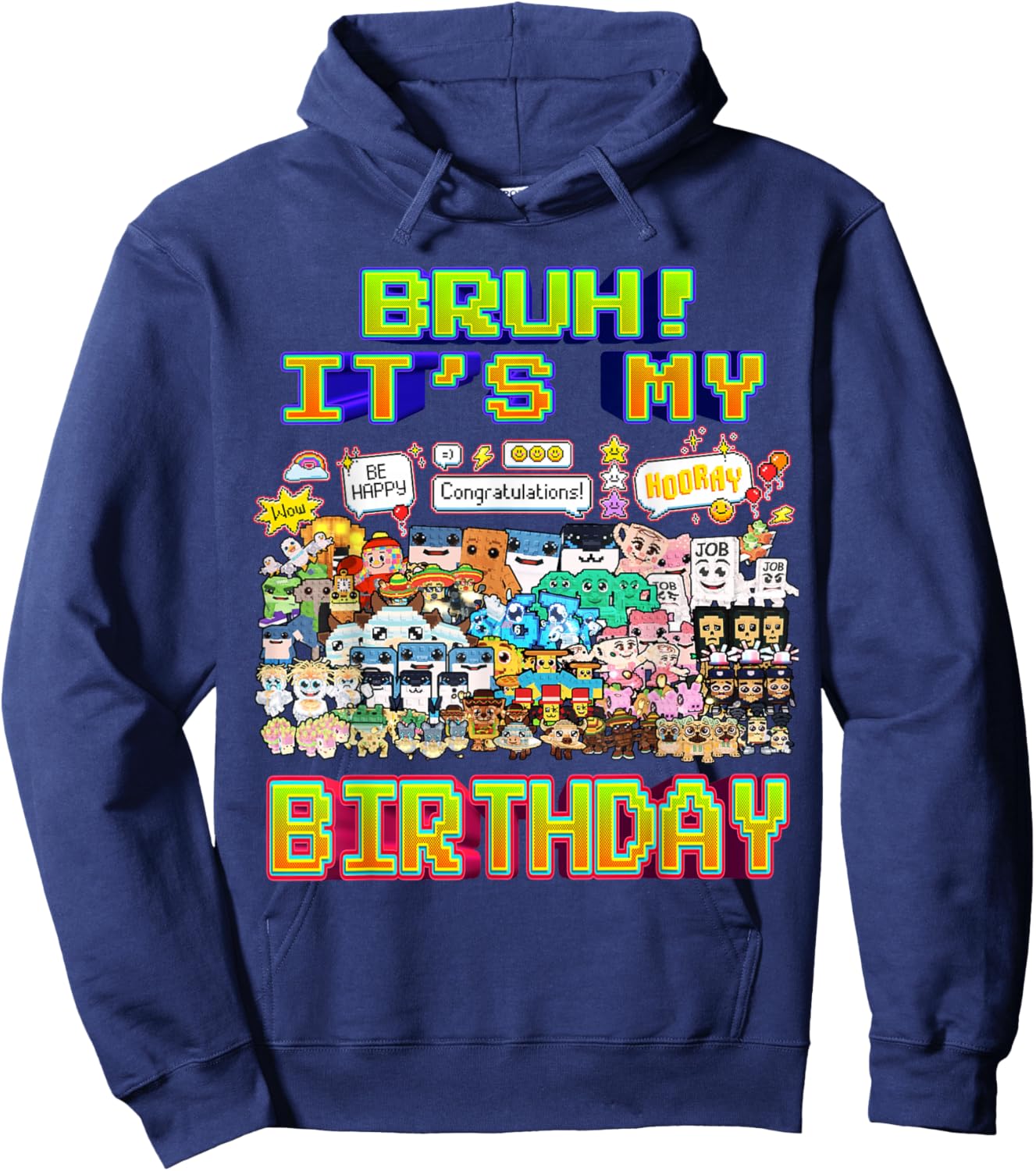 Bruh It's My Birthday All Baby Brainrot Funny for Kids Teens Hoodie - Hoodie | Navy