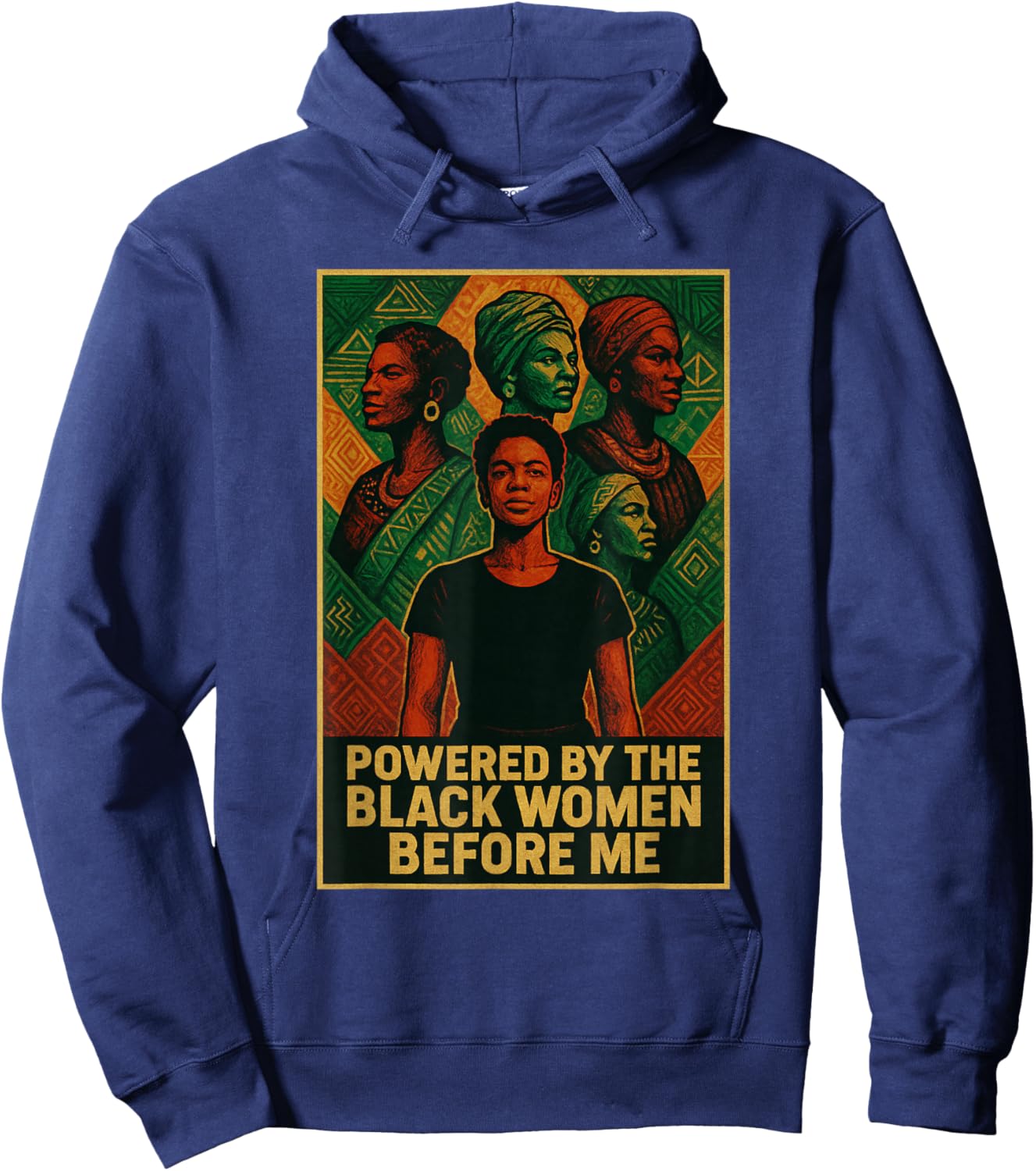 Powered by The Black Women Before Me Black History Month Hoodie - Hoodie | Navy