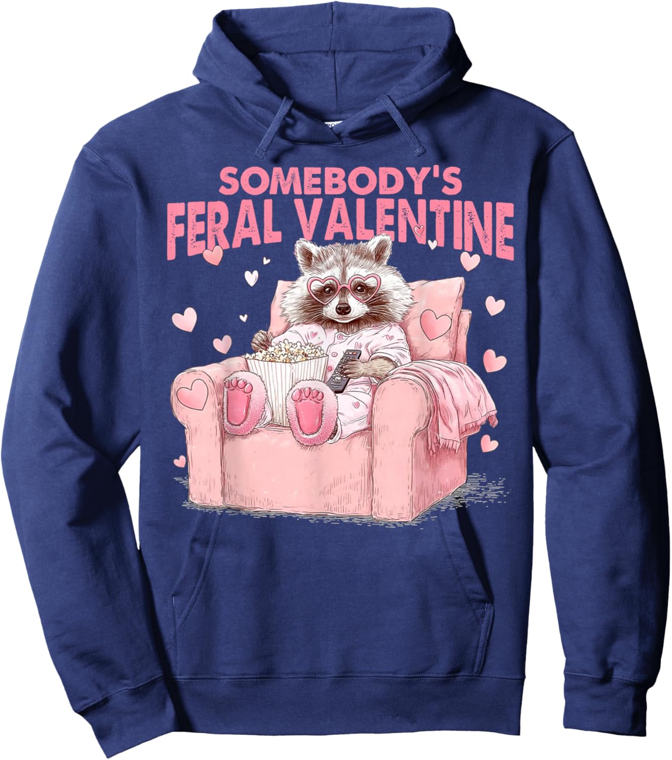 Somebody's Feral Valentines Funny Valentine Humor Women Men Hoodie - Hoodie | Navy