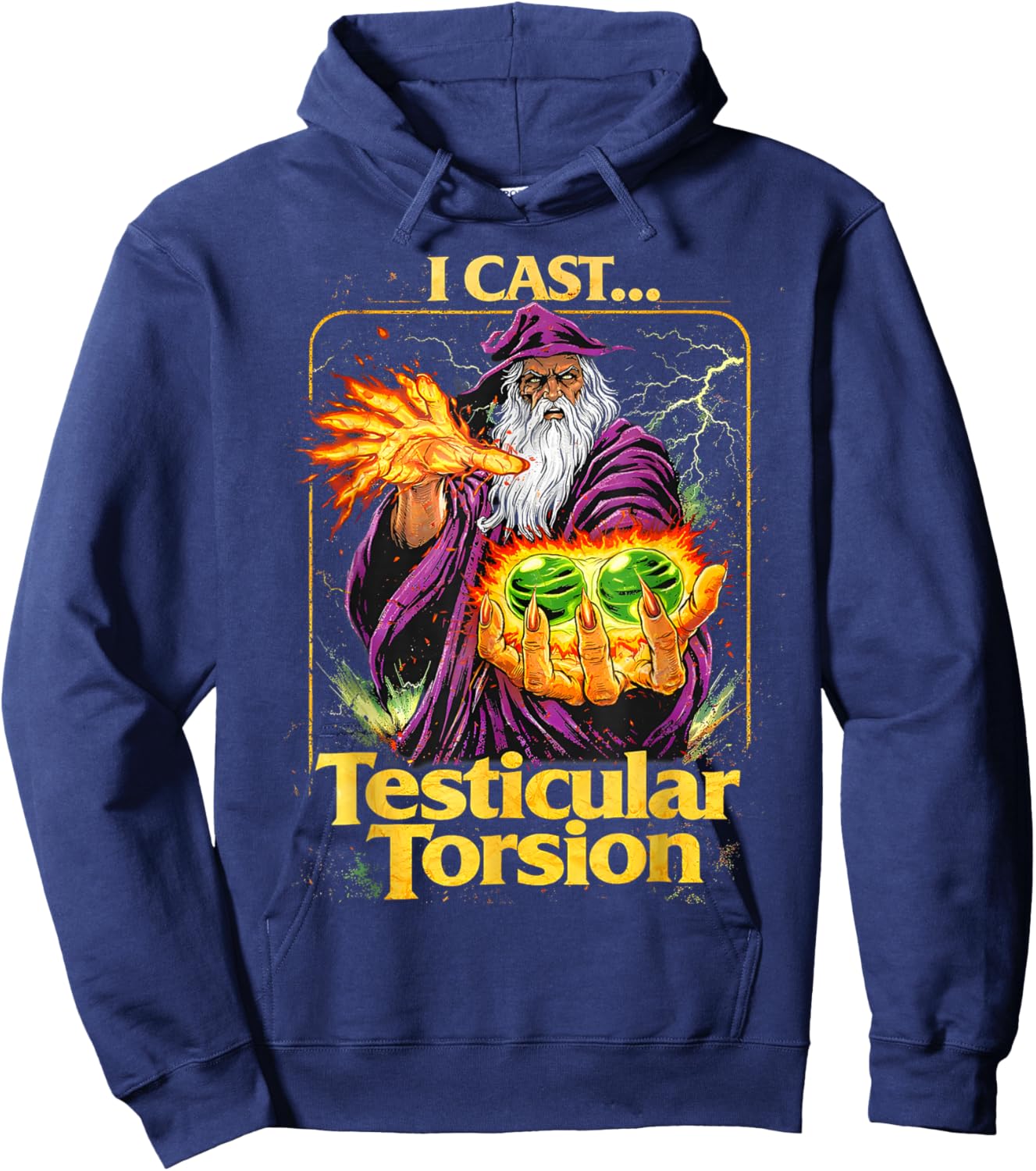 I Cast Testicular Torsion Funny Wizard Meme Hoodie - Hoodie | Navy
