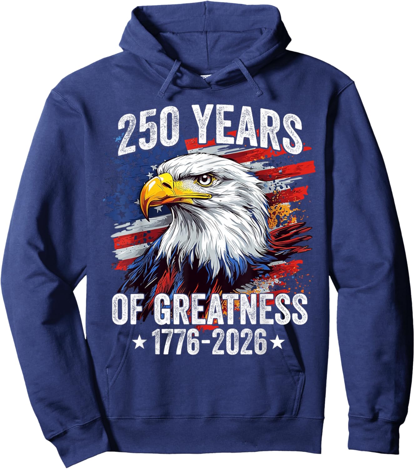 Eagle 250 Years American 1776 2026 250th USA Birthday Hoodie - Hoodie | Navy