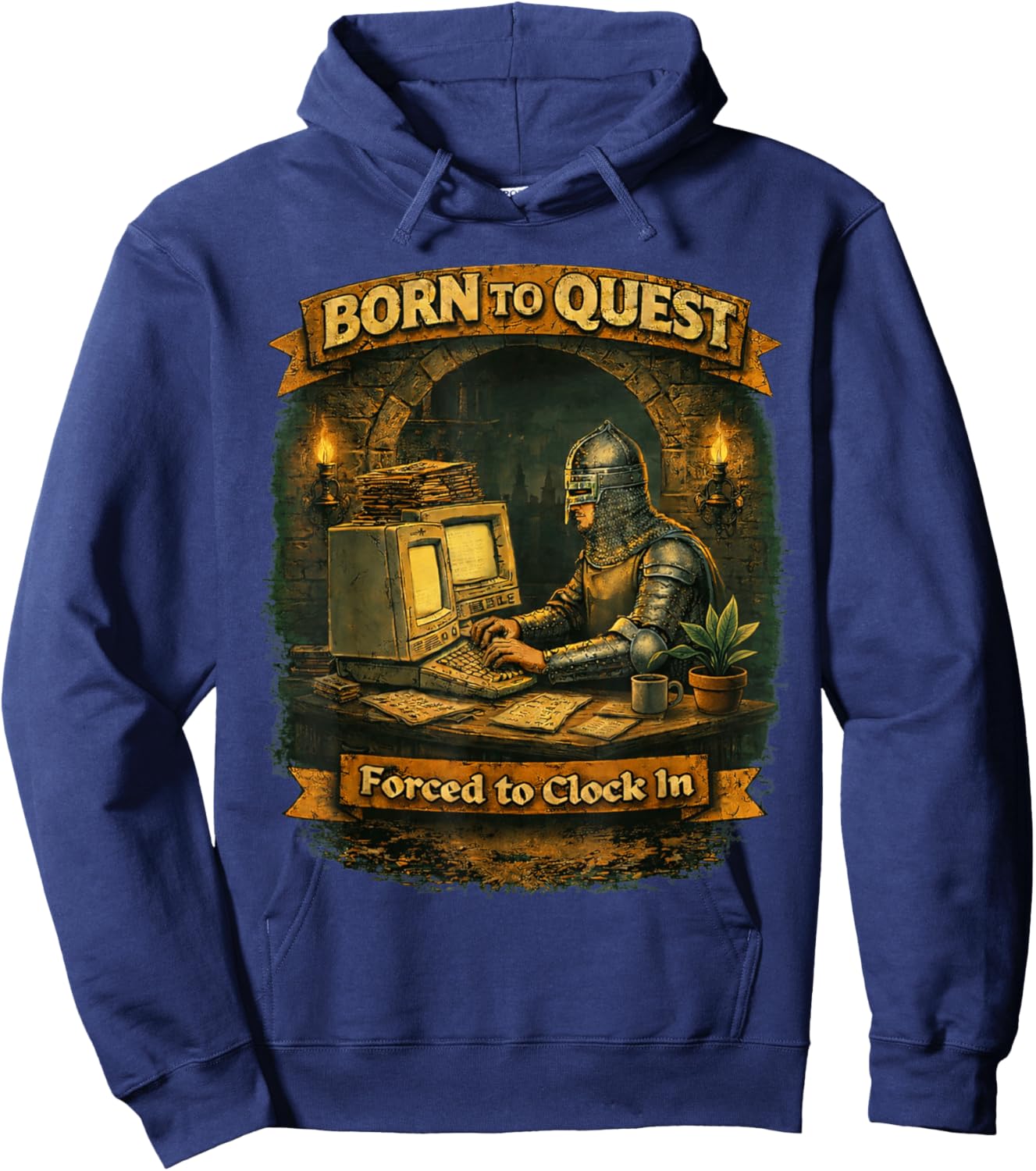 Born to Quest Forced to Clock in for Office and Work Life Hoodie - Hoodie | Navy