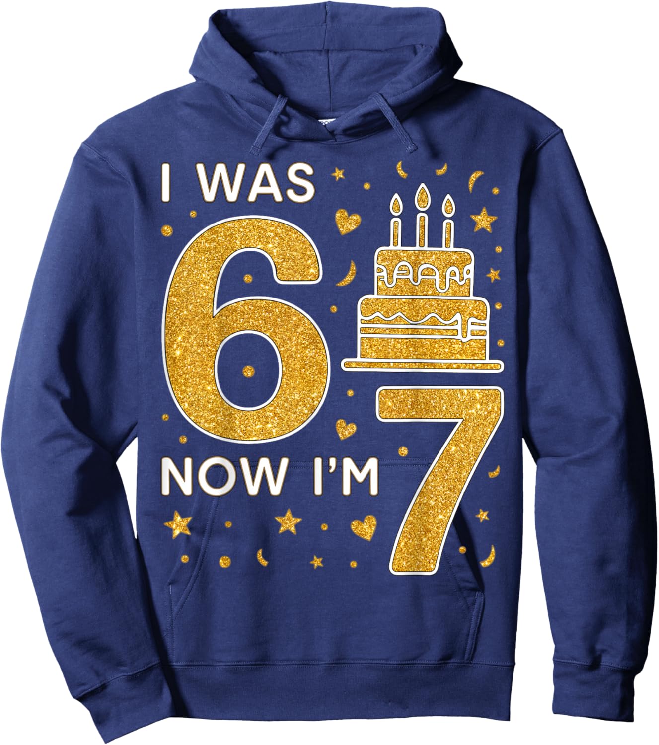 7th Birthday Boys Girls I was 6 Now I’m 7 Birthday Family Hoodie - Hoodie | Navy