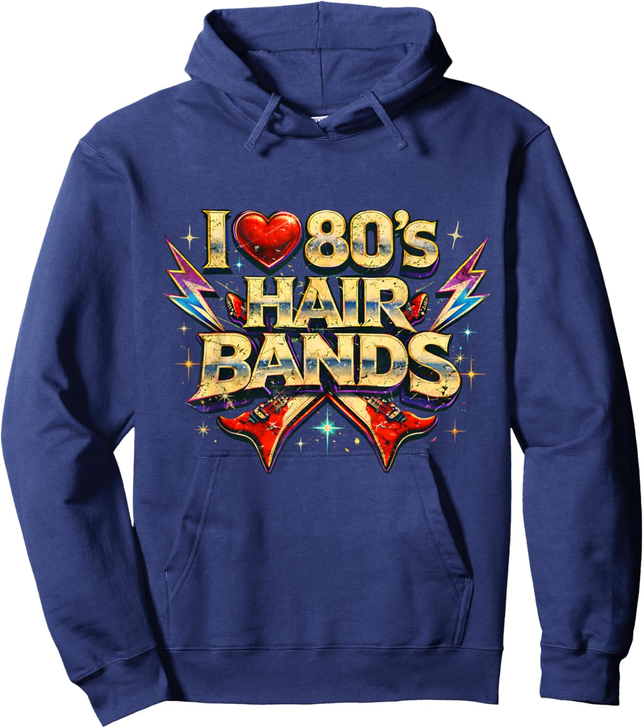 I Love 80s Hair Bands Vintage Rock Nostalgia Fun Throwback Hoodie - Hoodie | Navy
