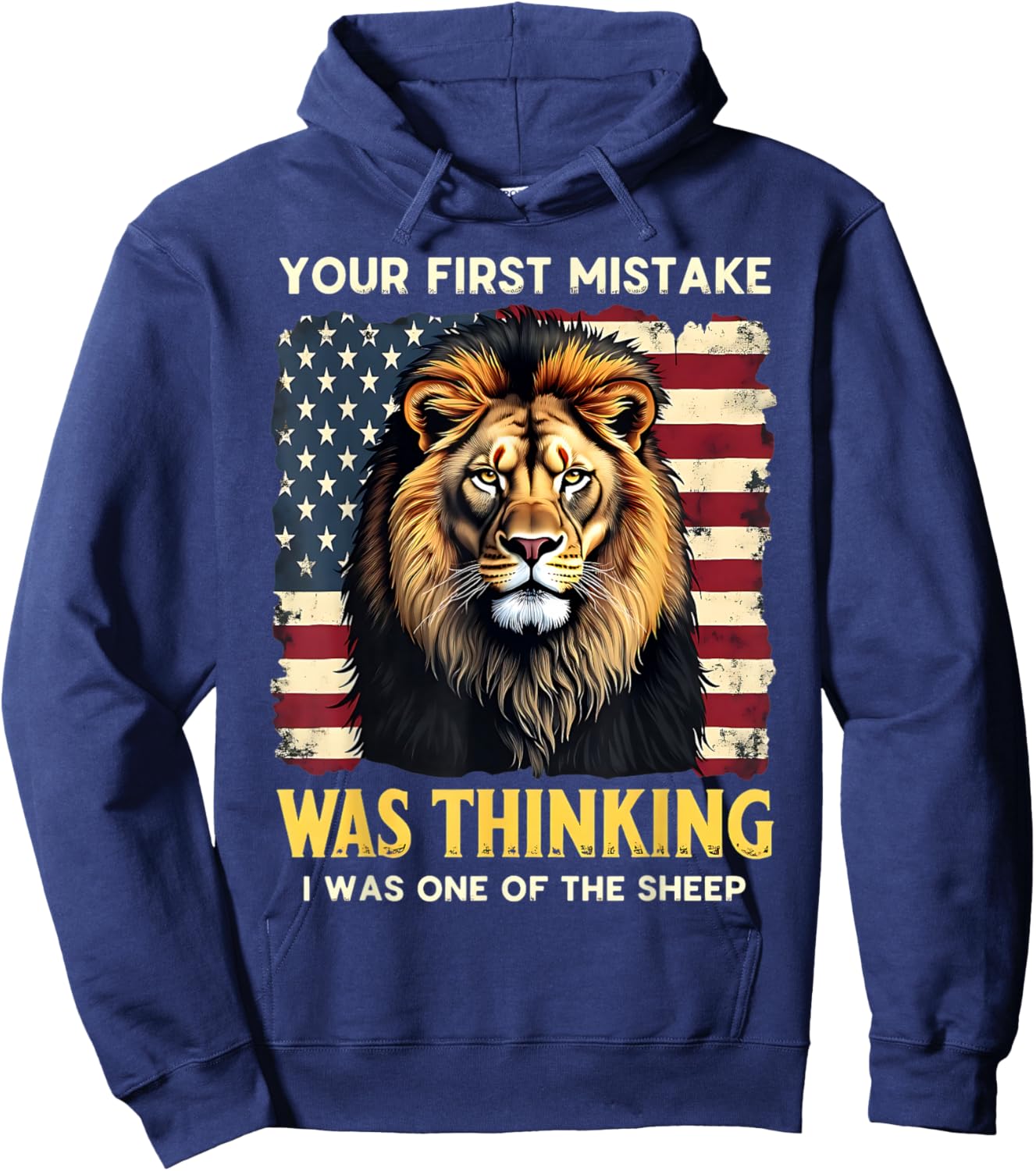 Your First Mistake was Thinking I was One of The Sheep Hoodie - Hoodie | Navy