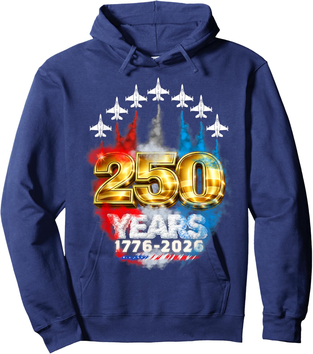 250 Years American 1776 2026 America 250th Fourth of July Hoodie - Hoodie | Navy