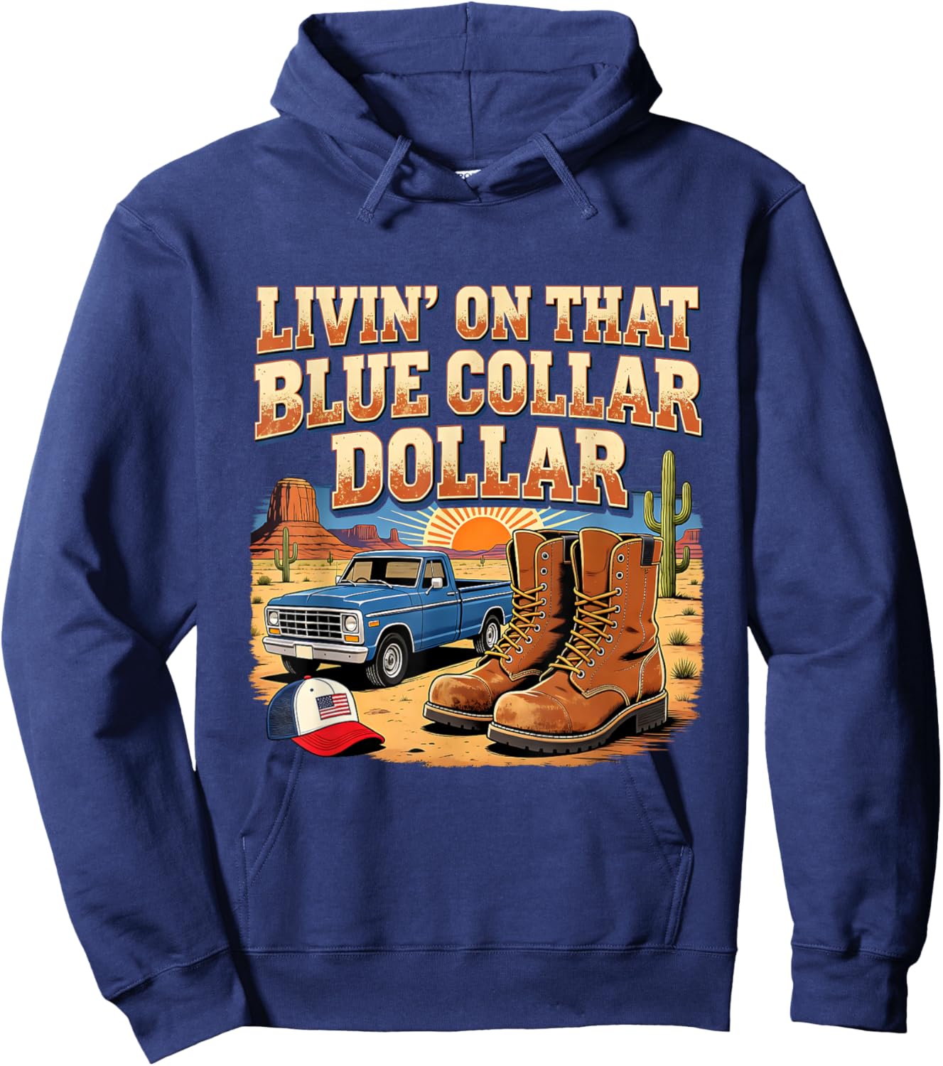Retro Livin On That Blue Collar Dollar Western Art Hoodie - Hoodie | Navy