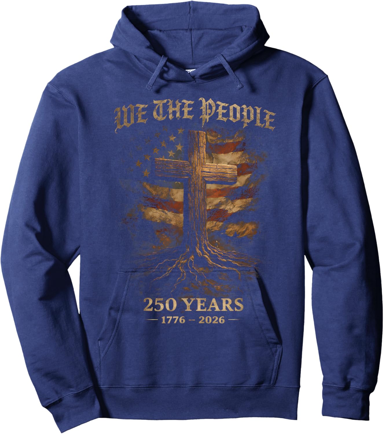 250 Years Flag Cross Tree Faith and Freedom 1776-2026 Merica Hoodie - Hoodie | Navy